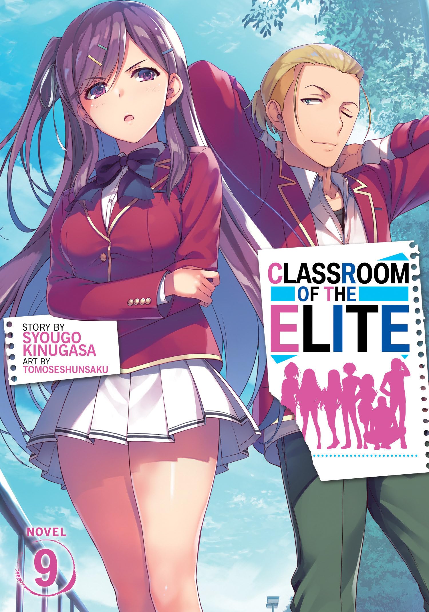 Classroom of the Elite (Light Novel) Vol. 9 Contemporary literature