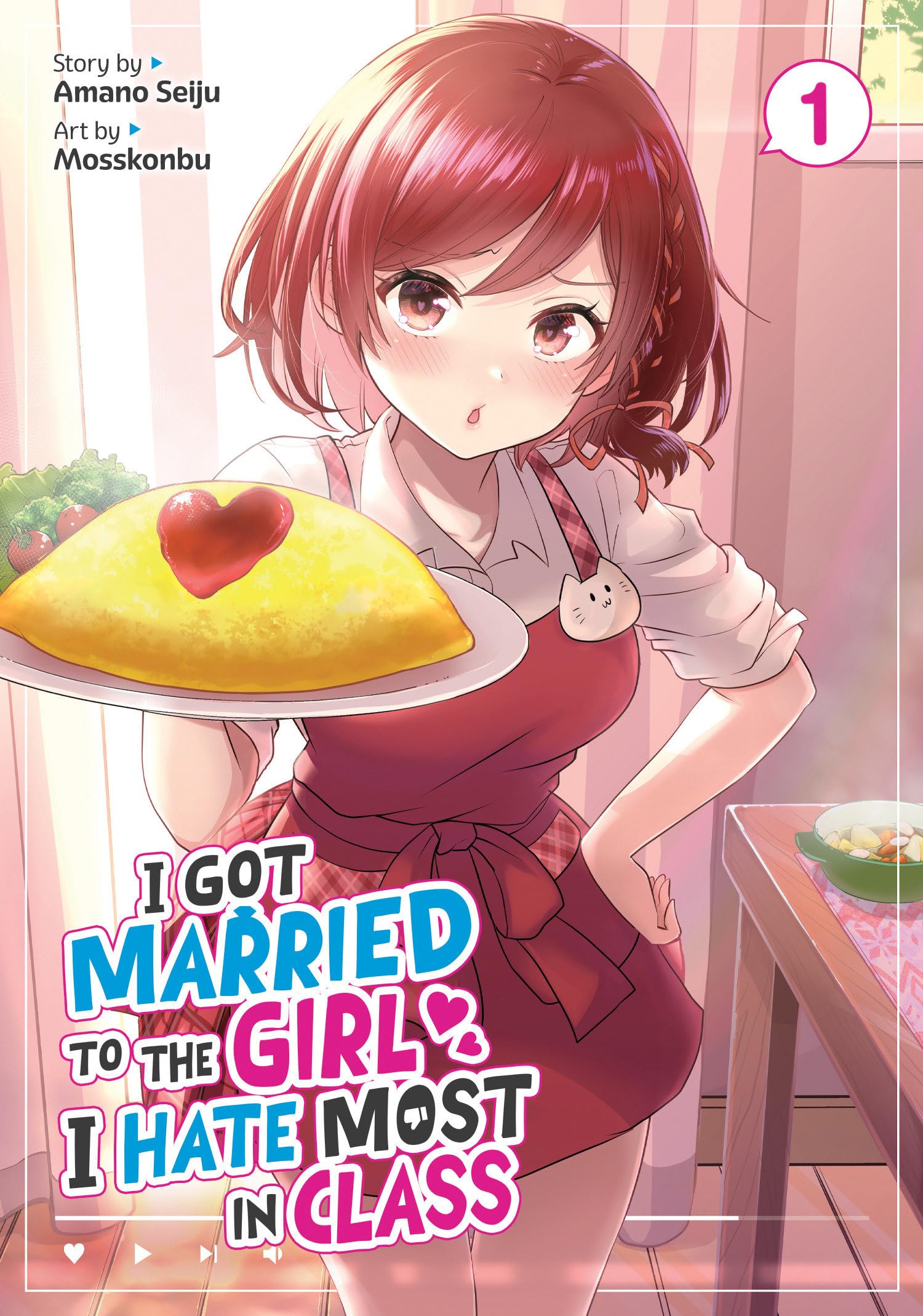 I Got Married to the Girl I Hate Most in Class (Manga) Vol. 1 Manga