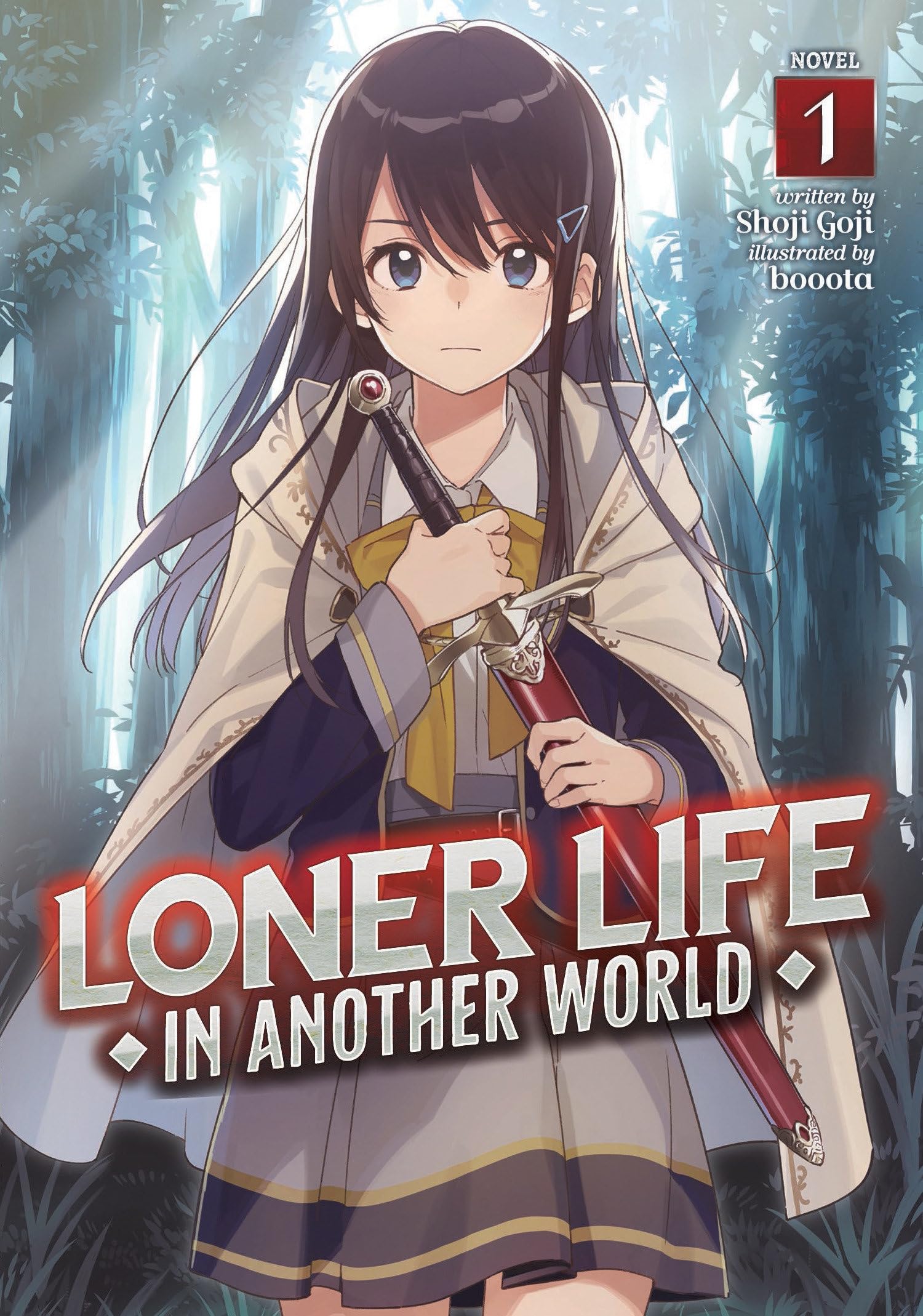 Loner Life in Another World (Light Novel) Vol. 1 Action & Adventure