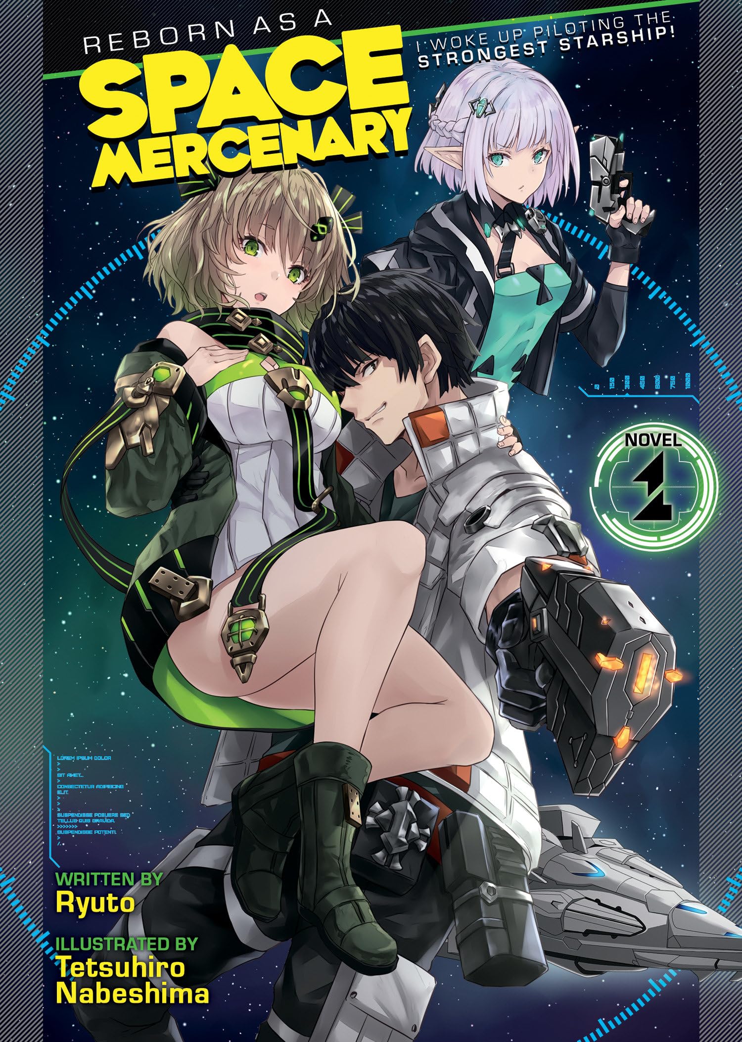 Reborn as a Space Mercenary: I Woke Up Piloting the Strongest Starship! (Light Novel) Vol. 1 book