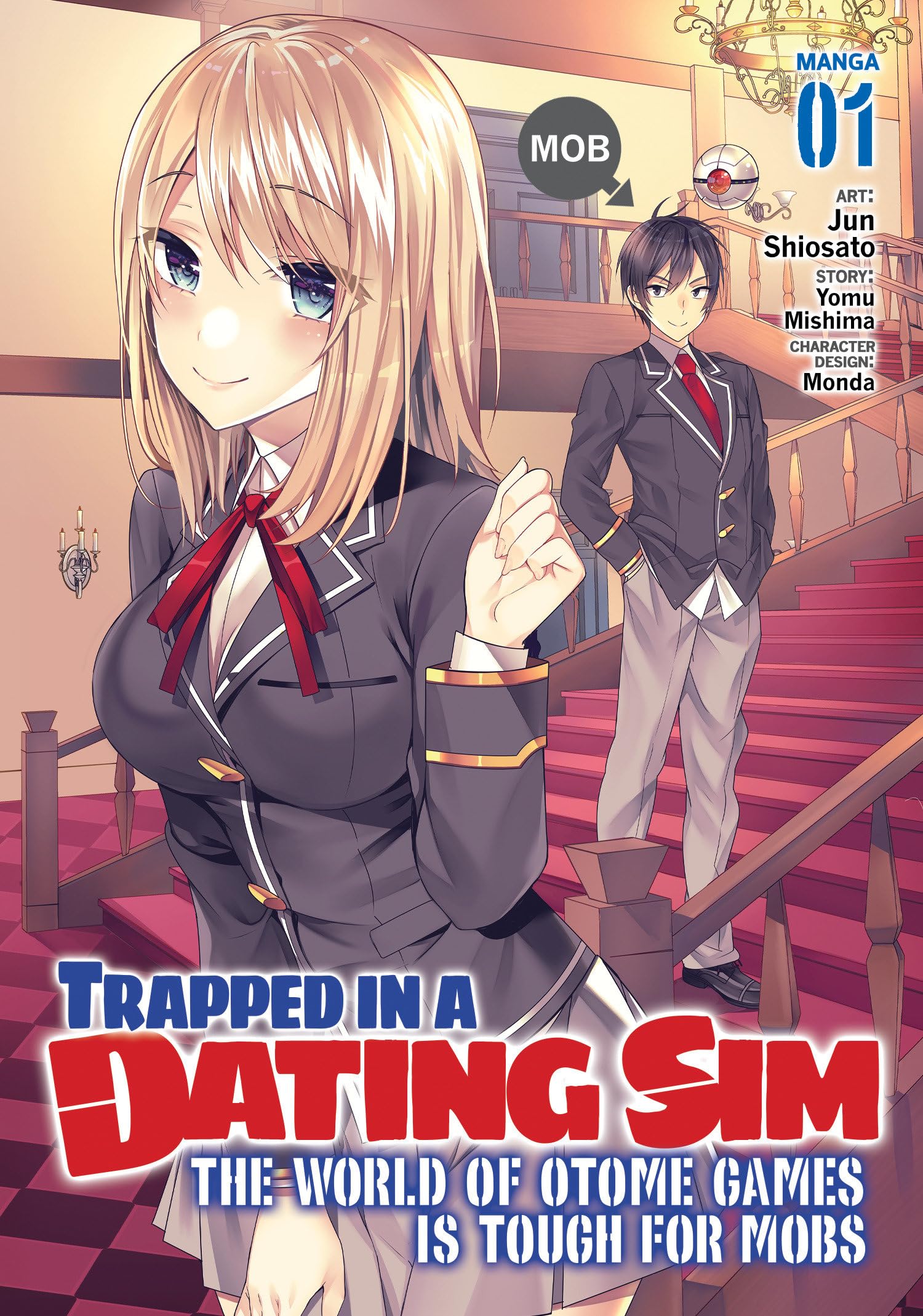 Trapped in a Dating Sim: The World of Otome Games is Tough for Mobs (Manga) Vol. 1 Manga