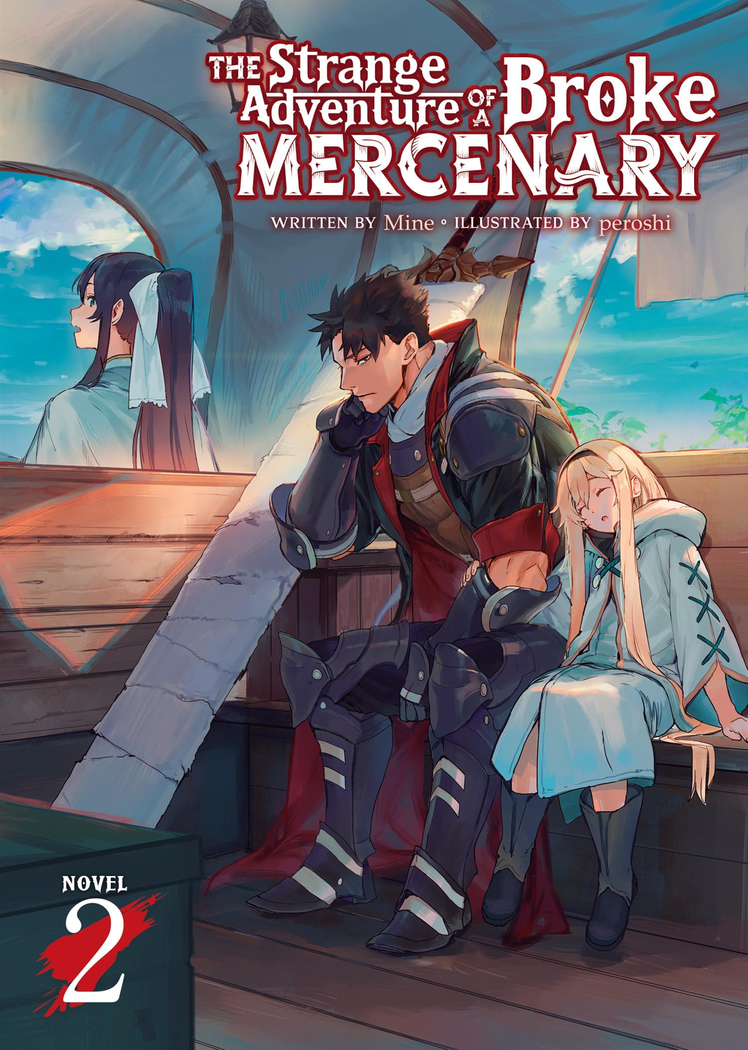 The Strange Adventure of a Broke Mercenary (Light Novel) Vol. 2 book