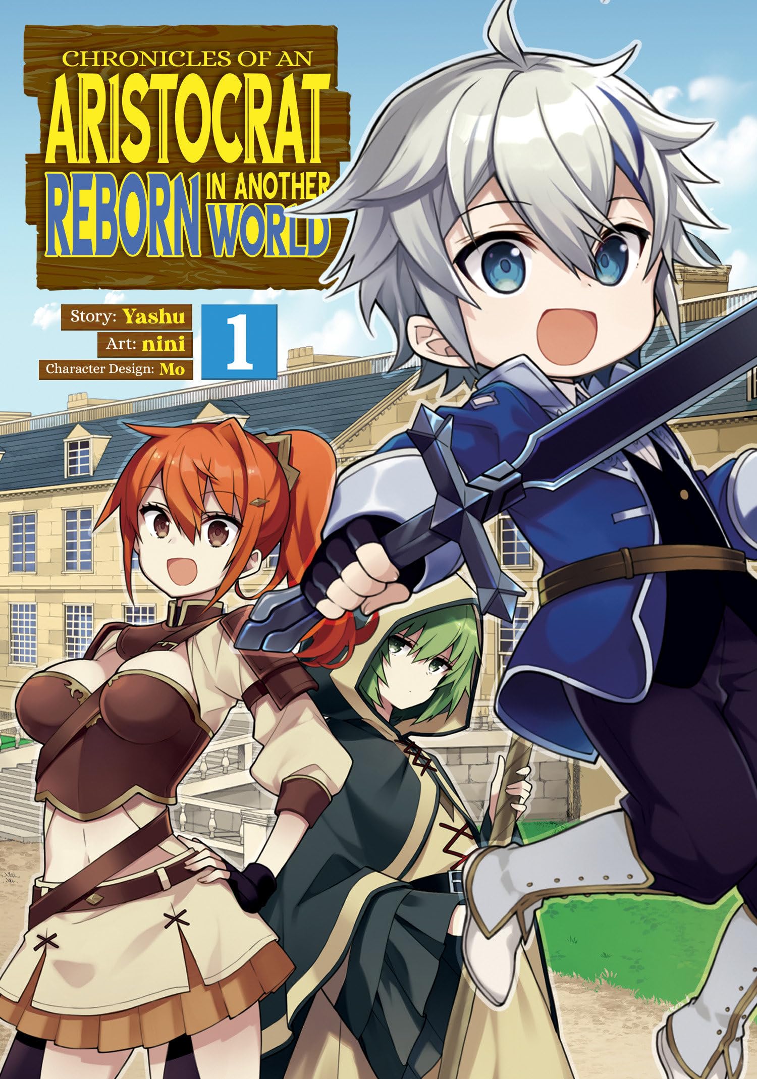 Chronicles of an Aristocrat Reborn in Another World (Manga) Vol. 1 book