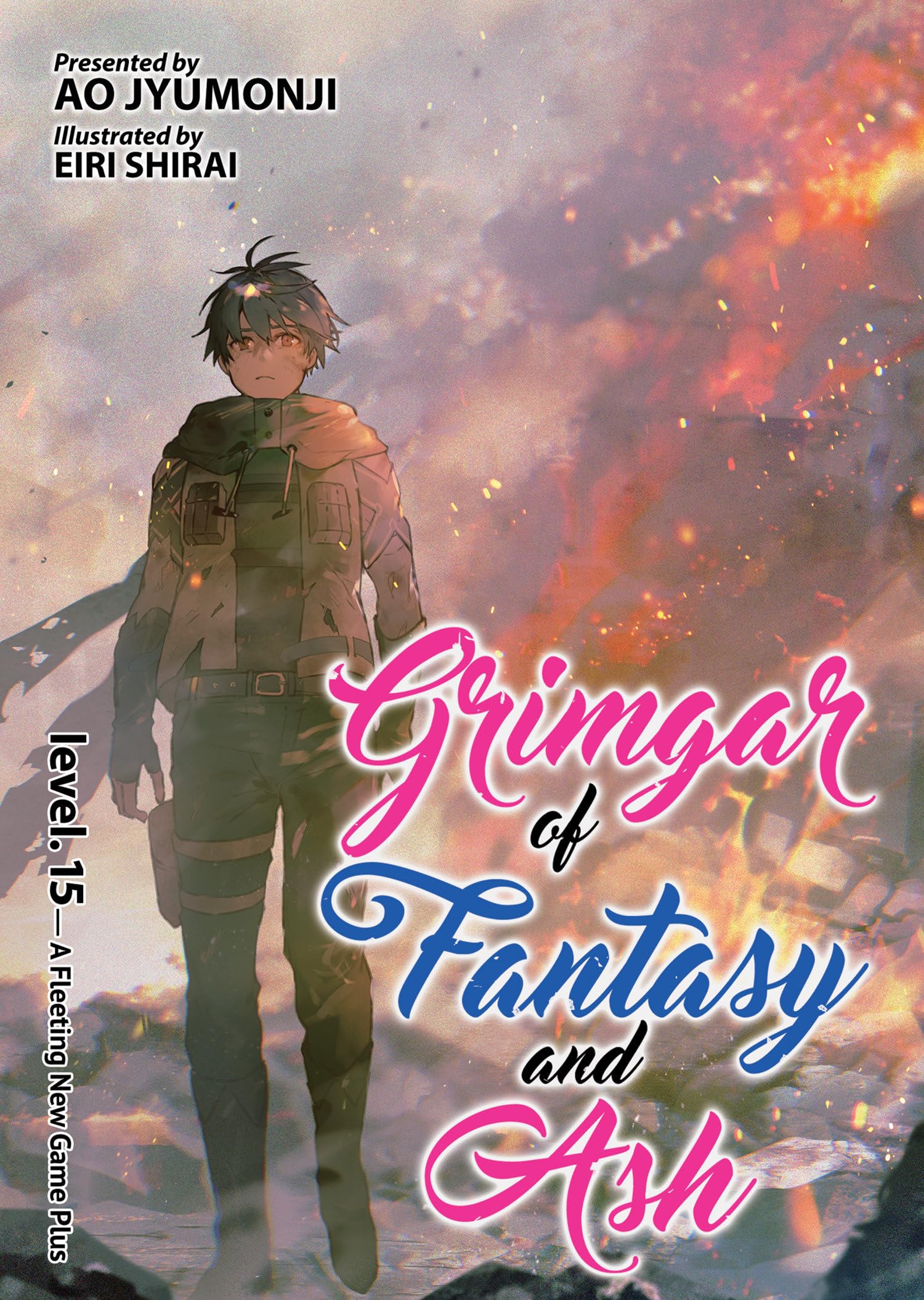 Grimgar of Fantasy and Ash (Light Novel) Vol. 15: A Fleeting New Game Plus Action & Adventure