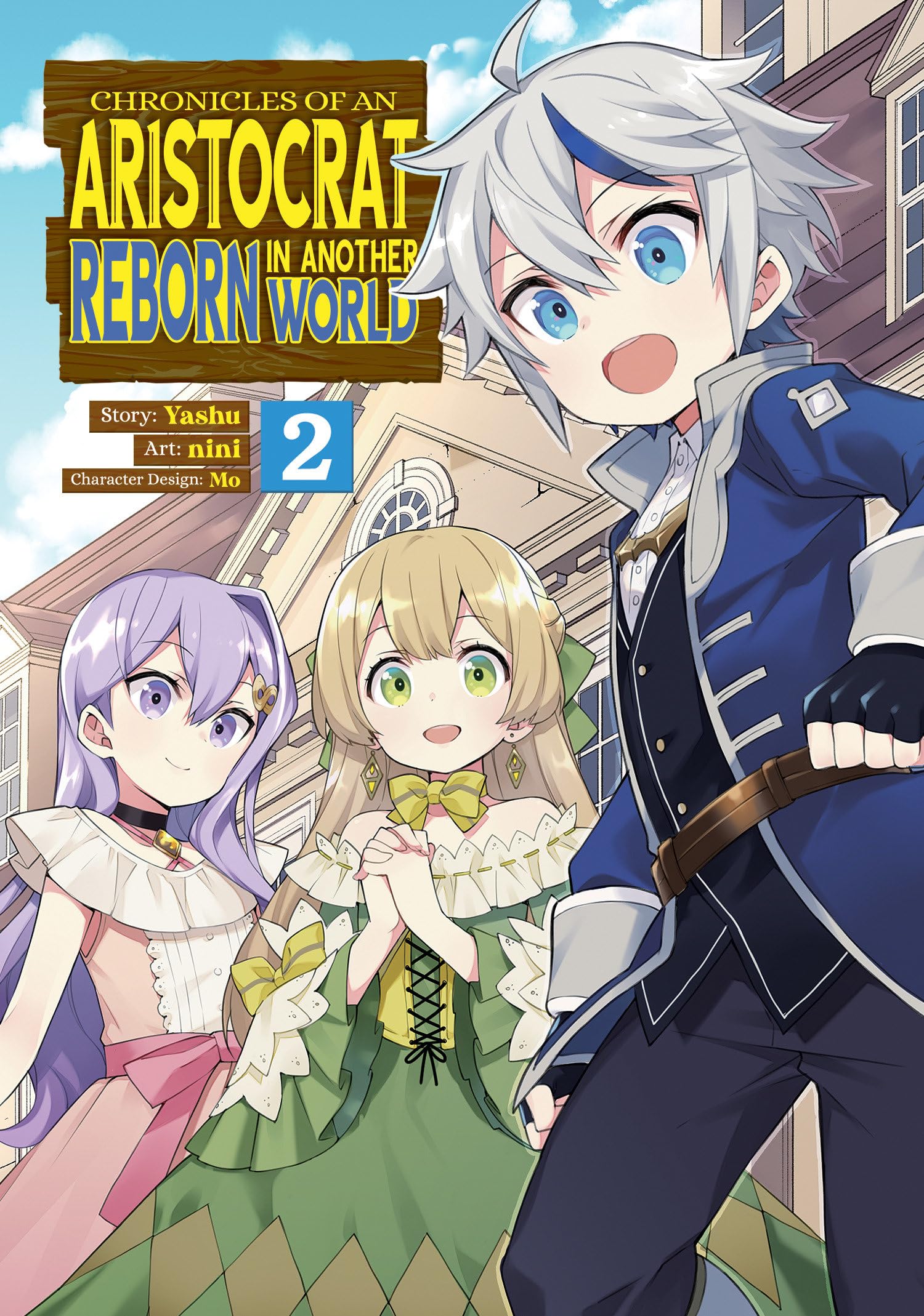 Chronicles of an Aristocrat Reborn in Another World (Manga) Vol. 2 Manga