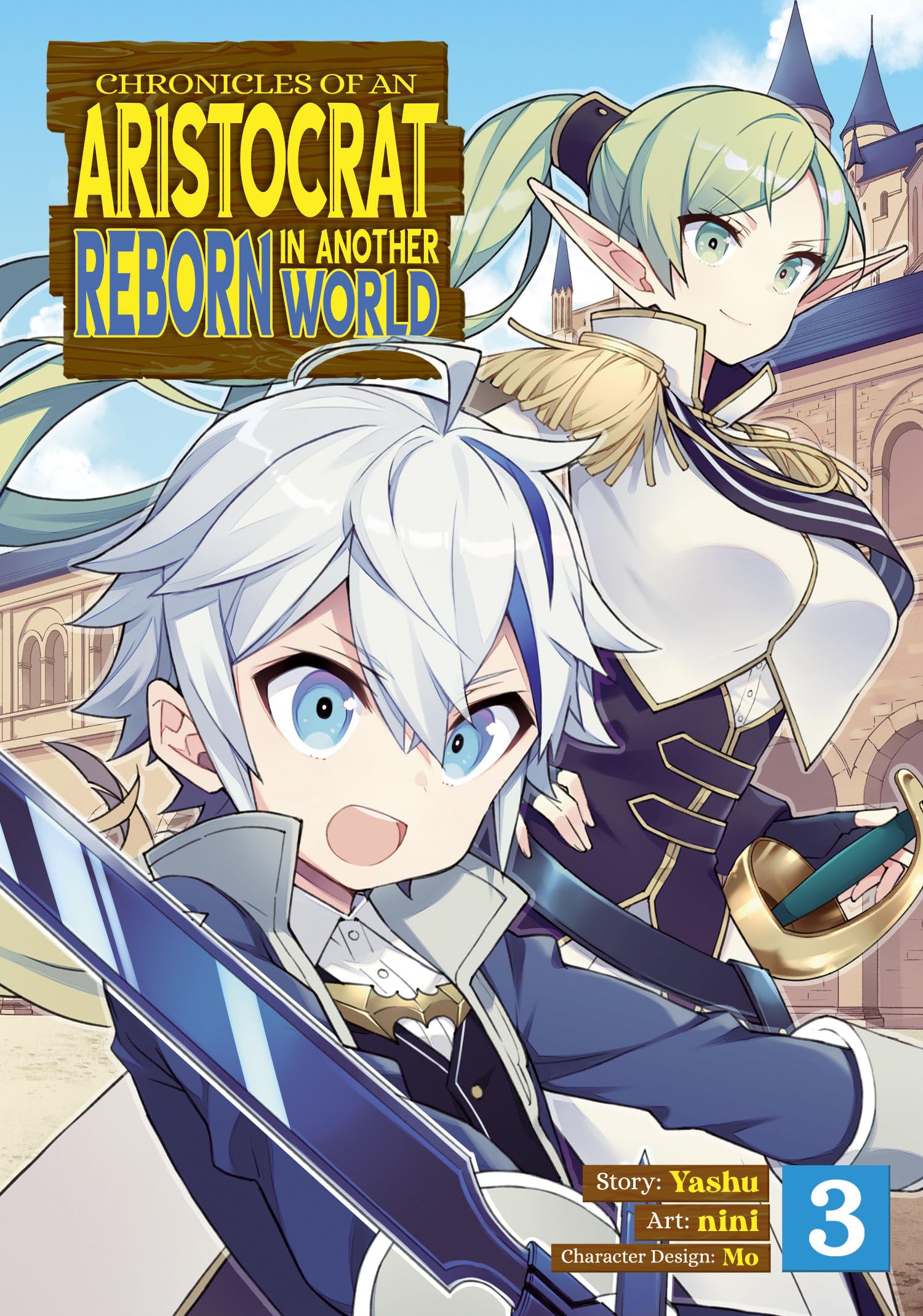 Chronicles of an Aristocrat Reborn in Another World (Manga) Vol. 3 Manga