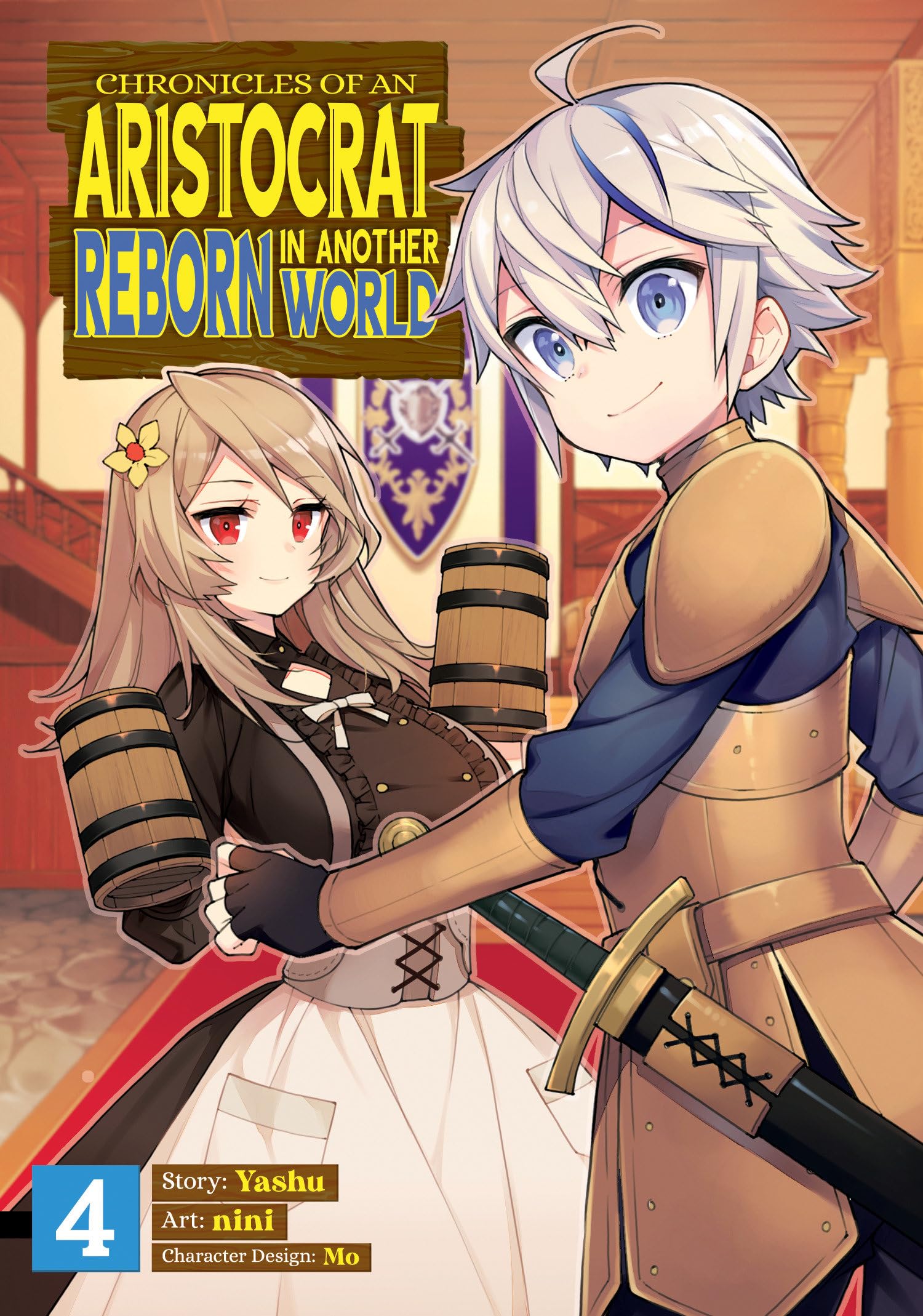 Chronicles of an Aristocrat Reborn in Another World (Manga) Vol. 4 Manga