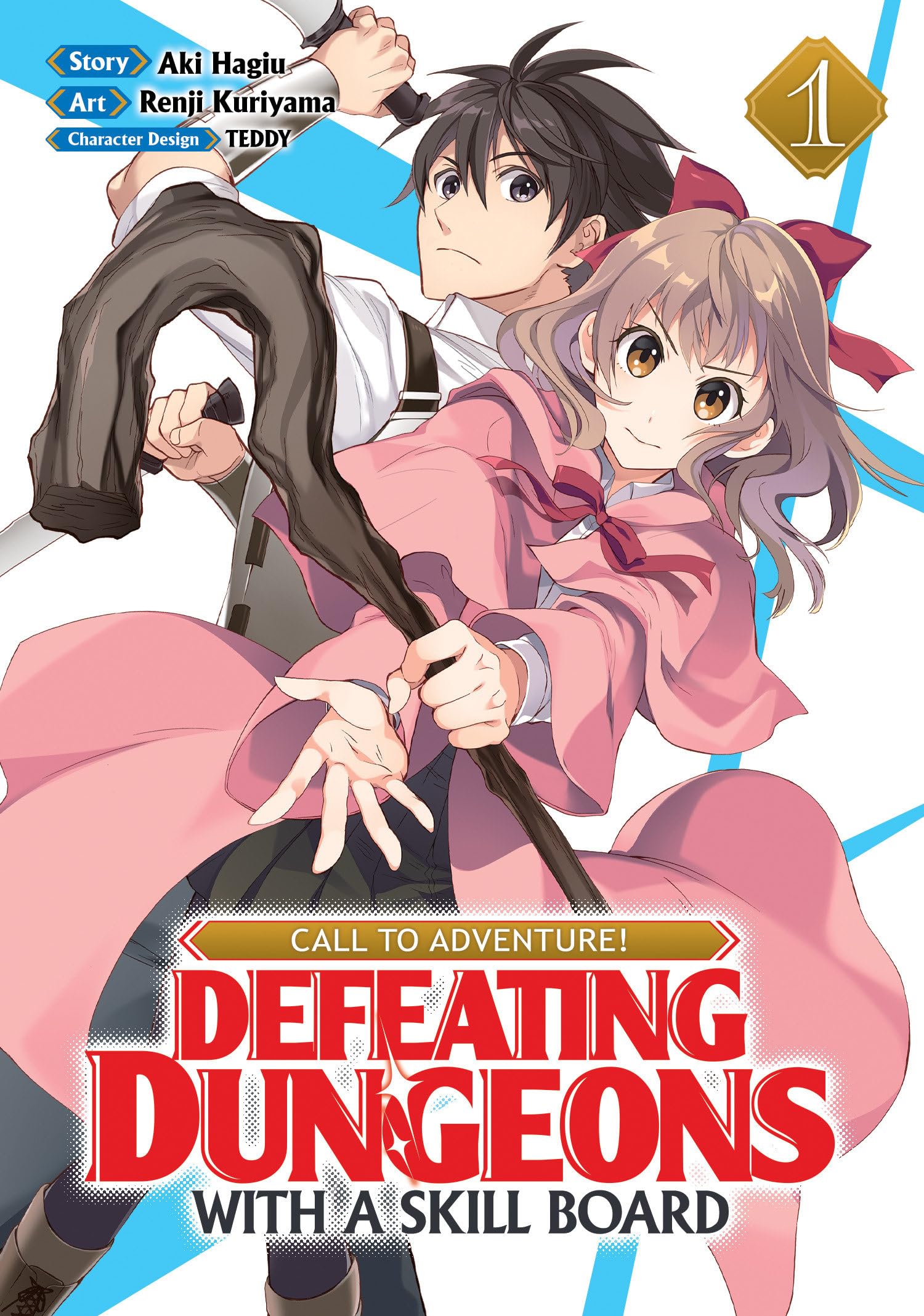 CALL TO ADVENTURE! Defeating Dungeons with a Skill Board (Manga) Vol. 1 book