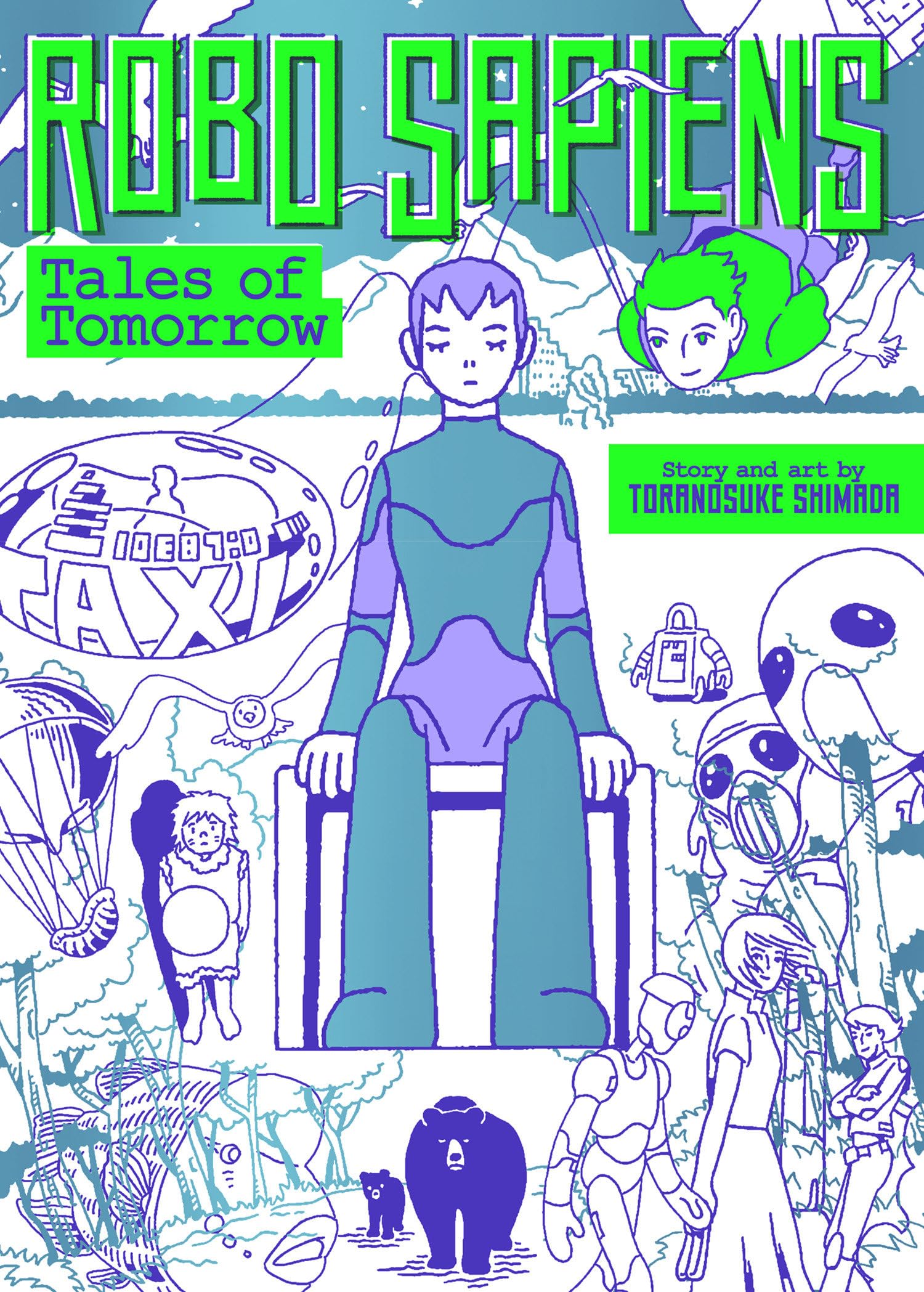 Robo Sapiens: Tales of Tomorrow (Omnibus) book