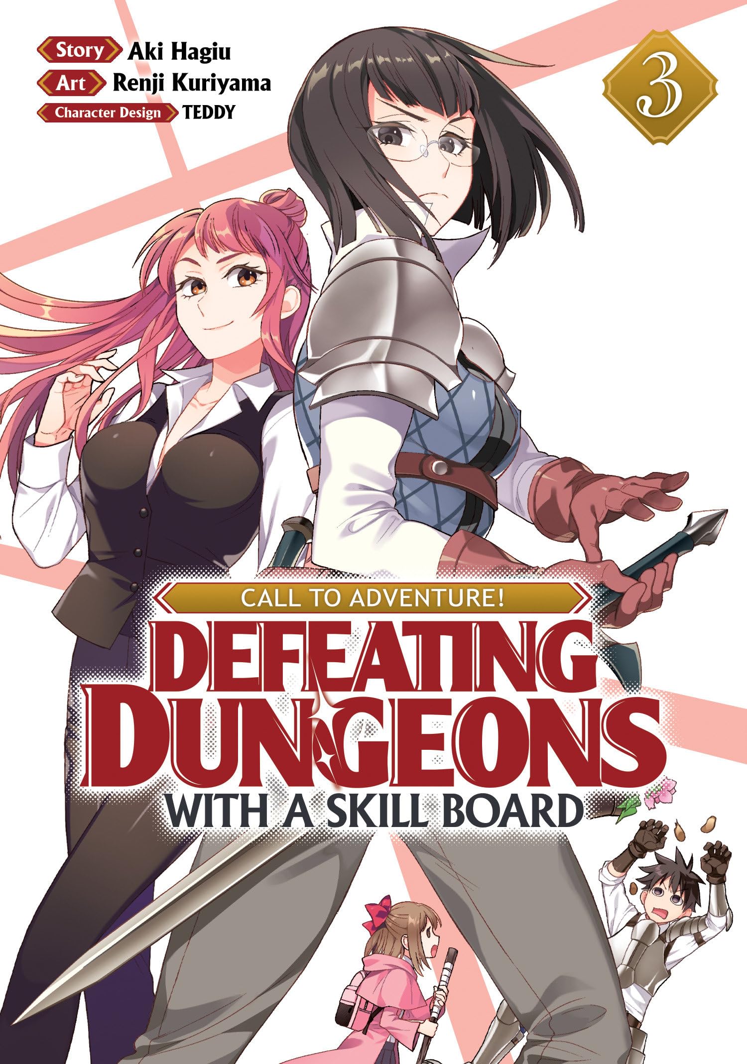 CALL TO ADVENTURE! Defeating Dungeons with a Skill Board (Manga) Vol. 3 book