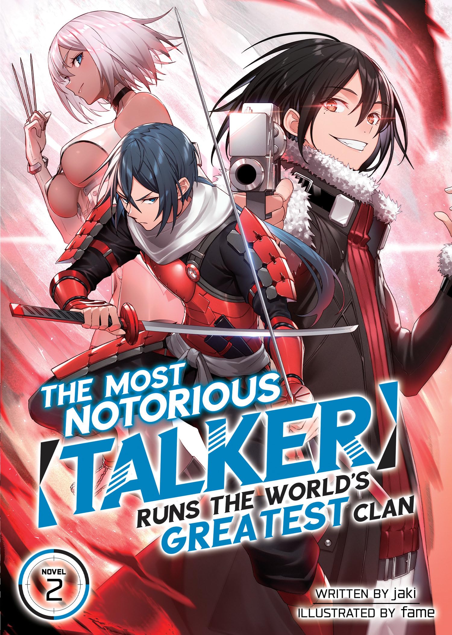 The Most Notorious Talker Runs the World's Greatest Clan (Light Novel) Vol. 2 Action & Adventure
