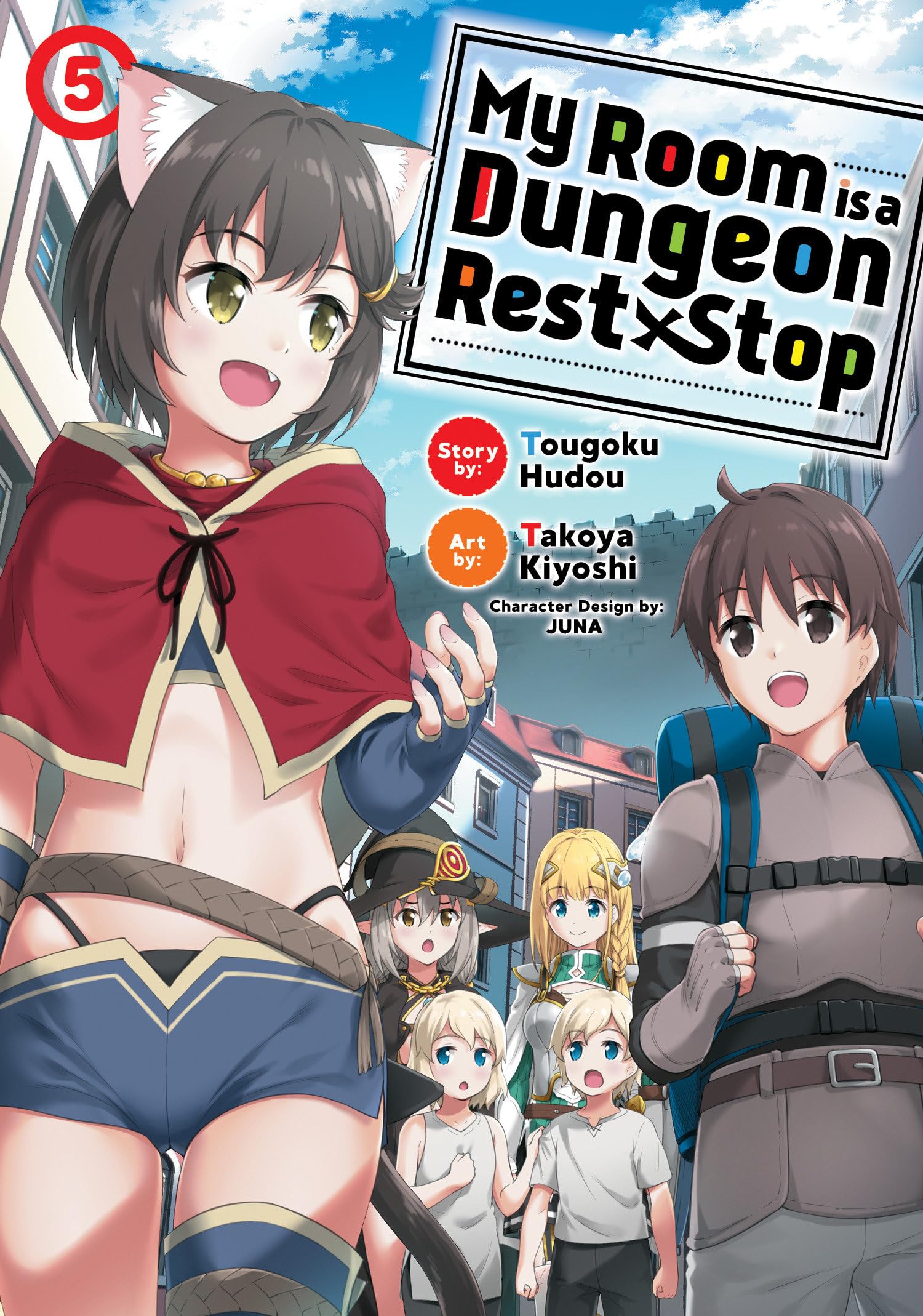 My Room is a Dungeon Rest Stop (Manga) Vol. 5 book