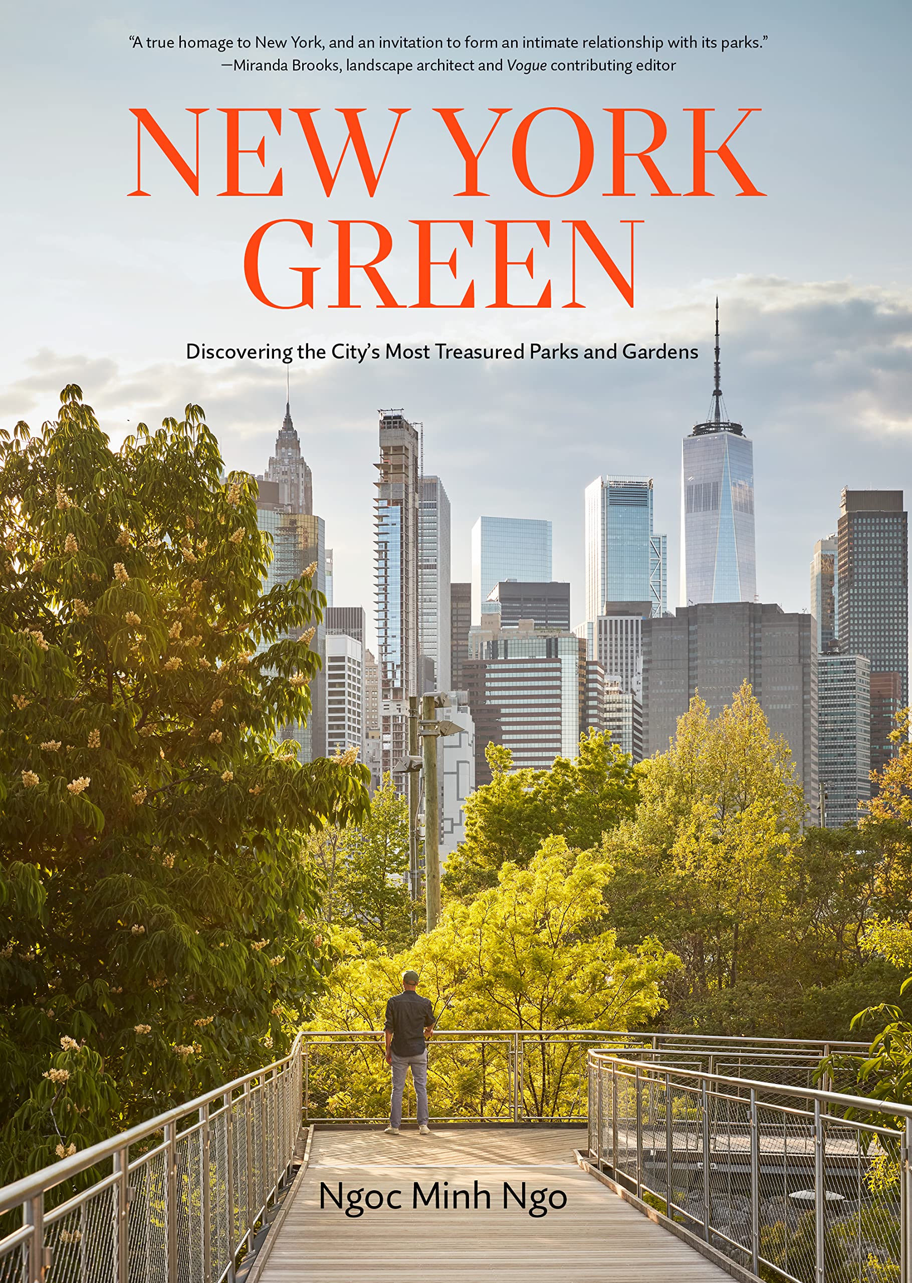 New York Green: Discovering the City’s Most Treasured Parks and Gardens Social Sciences