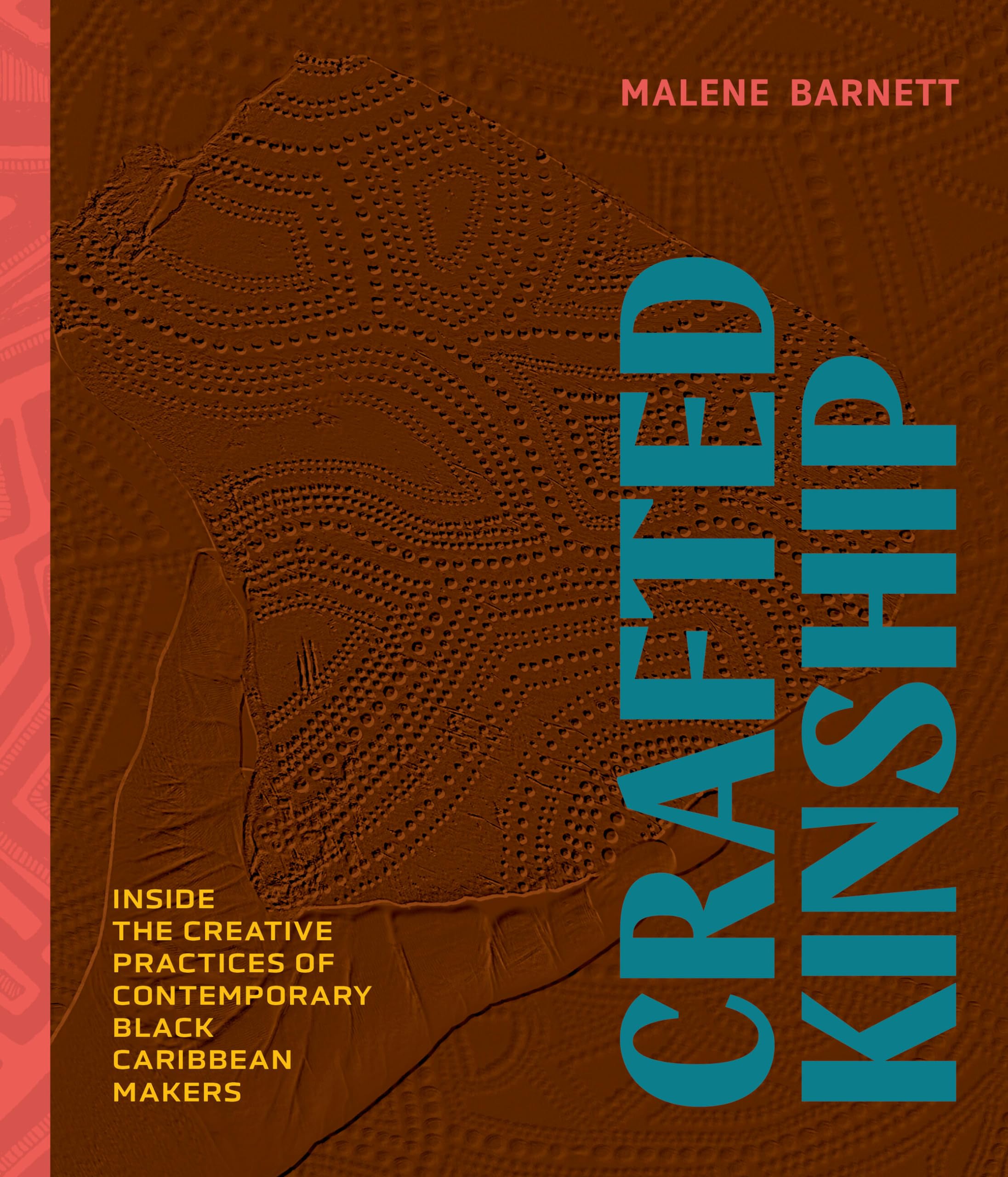 Crafted Kinship: Inside the Creative Practices of Contemporary Black Caribbean Makers Social Sciences