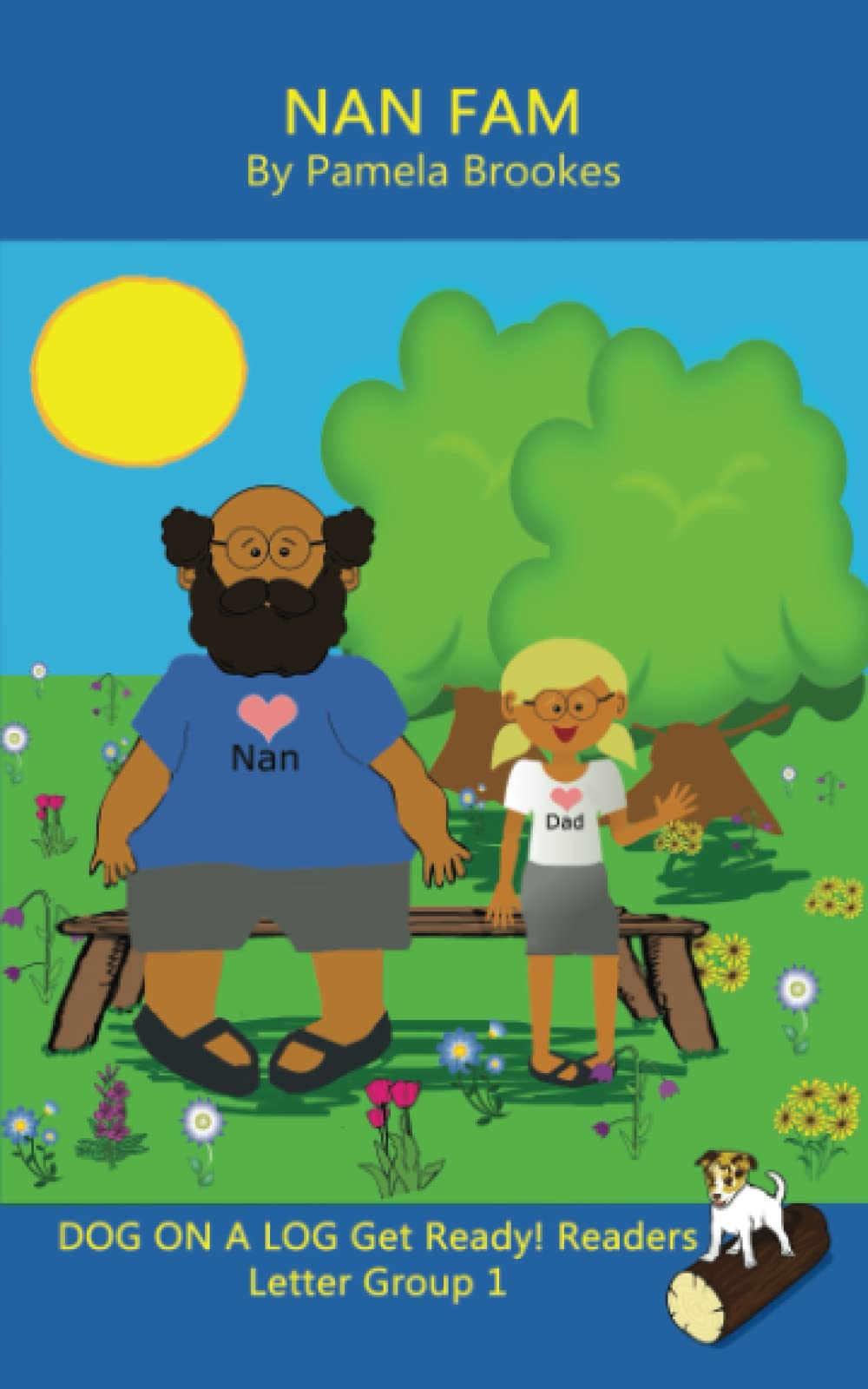 Nan Fam (Classroom and Home): Sound-Out Phonics Reader (Letter Group 1 of a Systematic Decodable Series) Novels & Short Stories