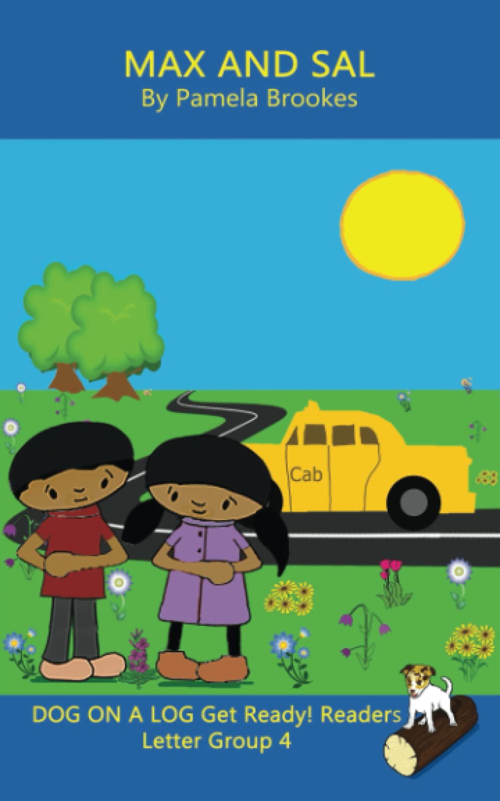Max and Sal (Classroom and Home): Sound-Out Phonics Reader (Letter Group 4 of a Systematic Decodable Series) Novels & Short Stories