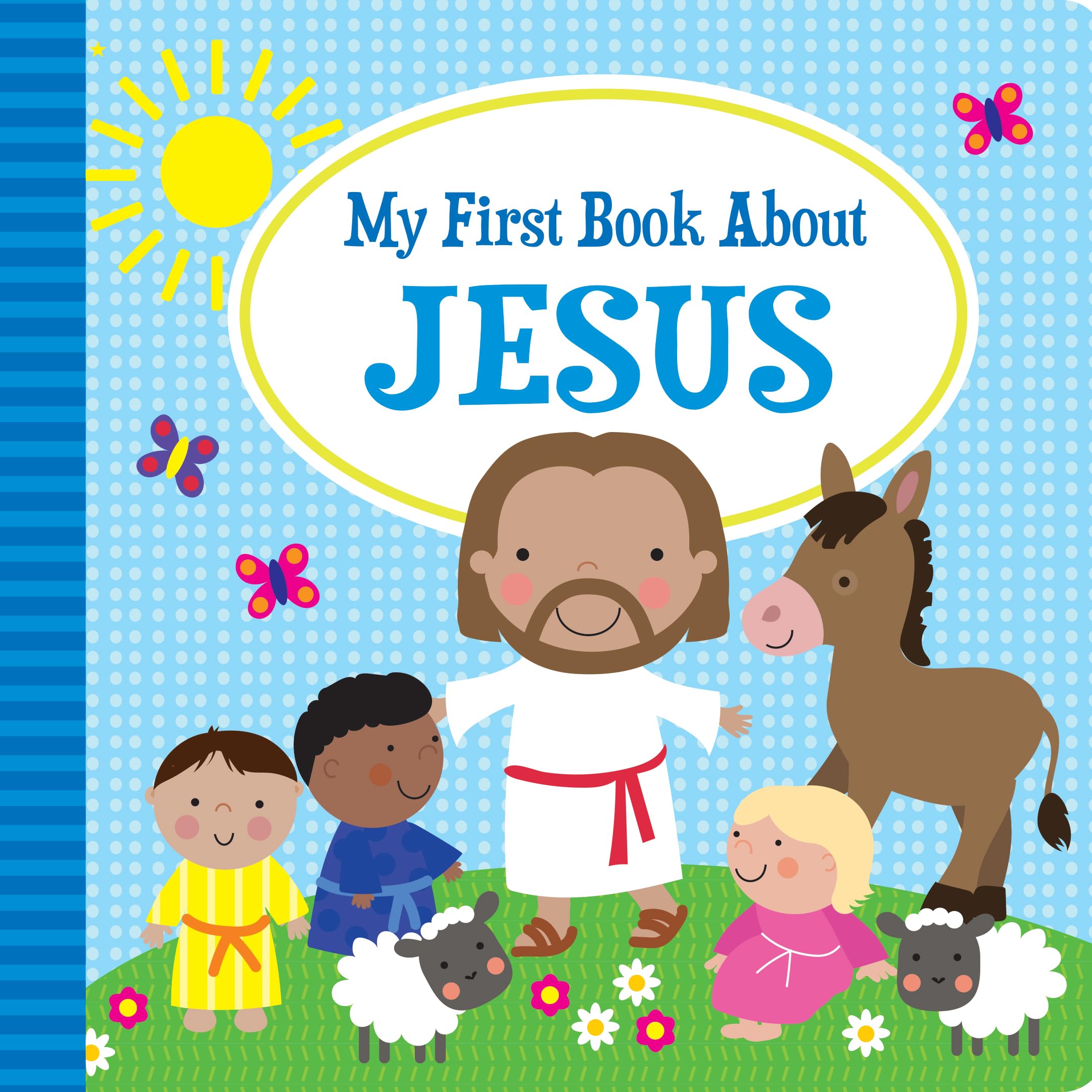 My First Book About Jesus - Kids Books - Childrens Books - Toddler Books by Page Publications Books