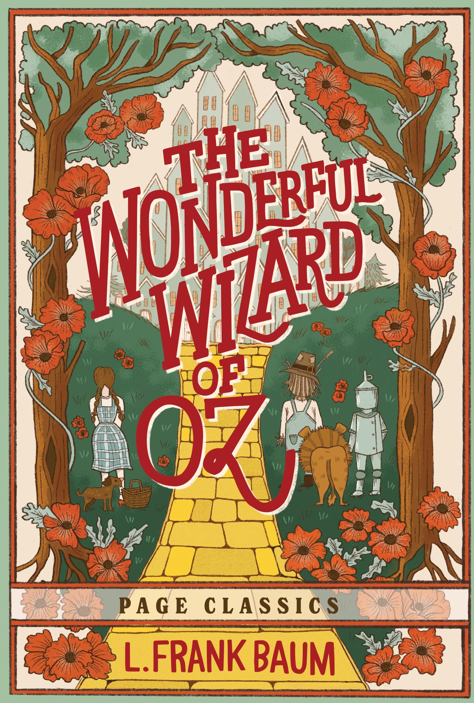 The Wonderful Wizard of Oz (Paperback): The Original Classic Illustrated by W.W. Denslow Novels & Short Stories