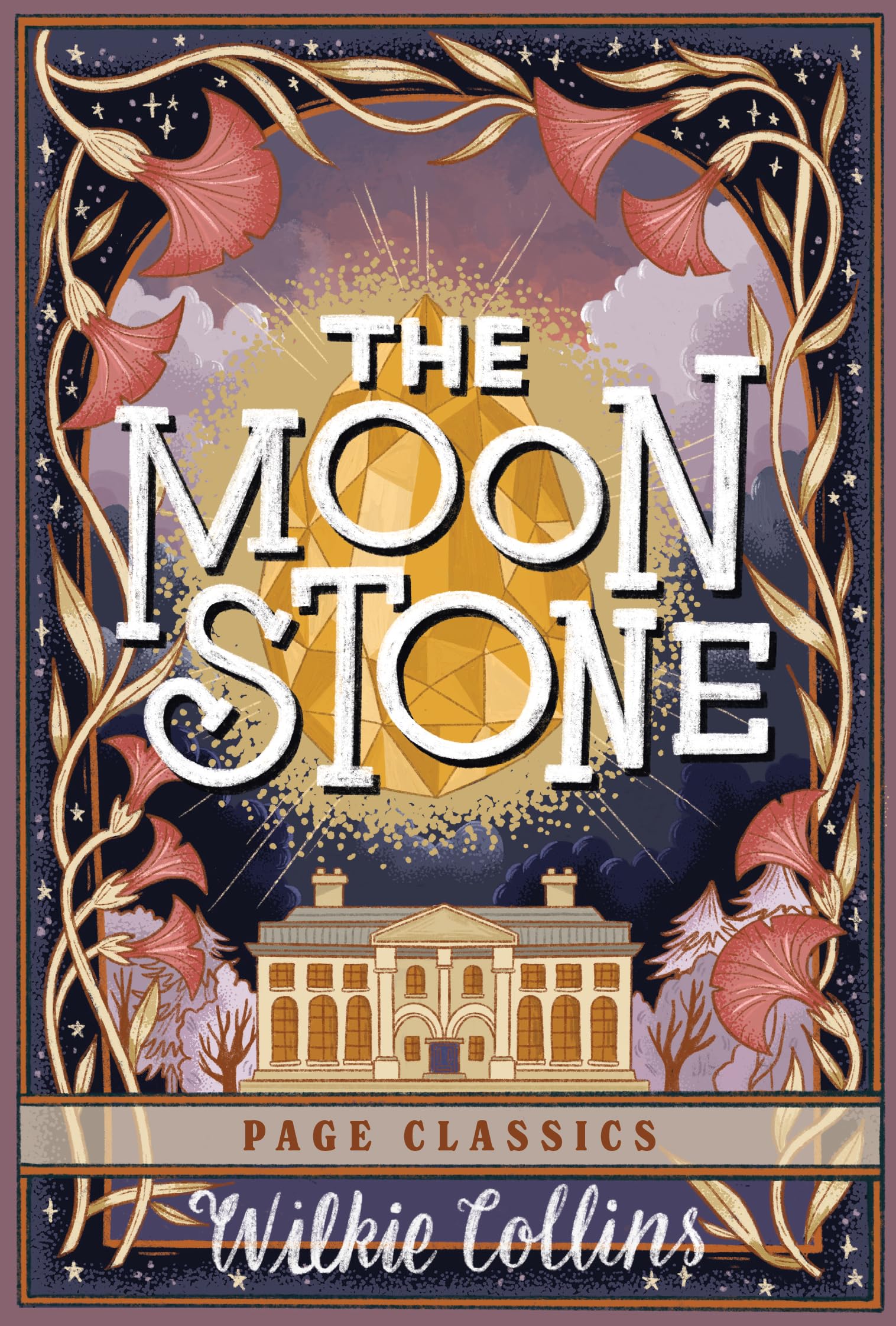The Moonstone (Page Classics): The Pioneering Detective Novel that Inspired a Genre Classics