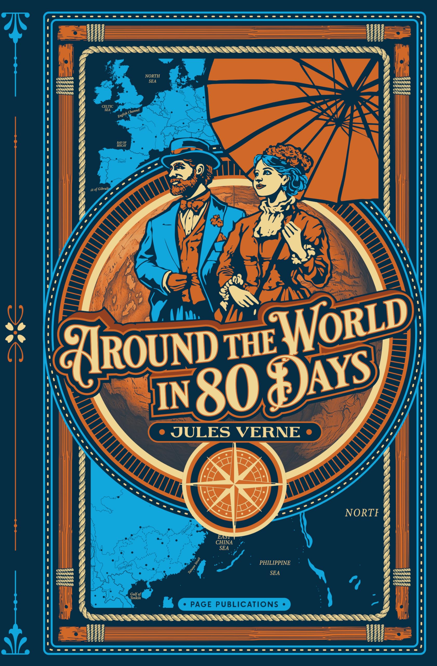 Around the World in Eighty Days (Deluxe Hardcover Edition): A Timeless Adventure Classic by Jules Verne Classics