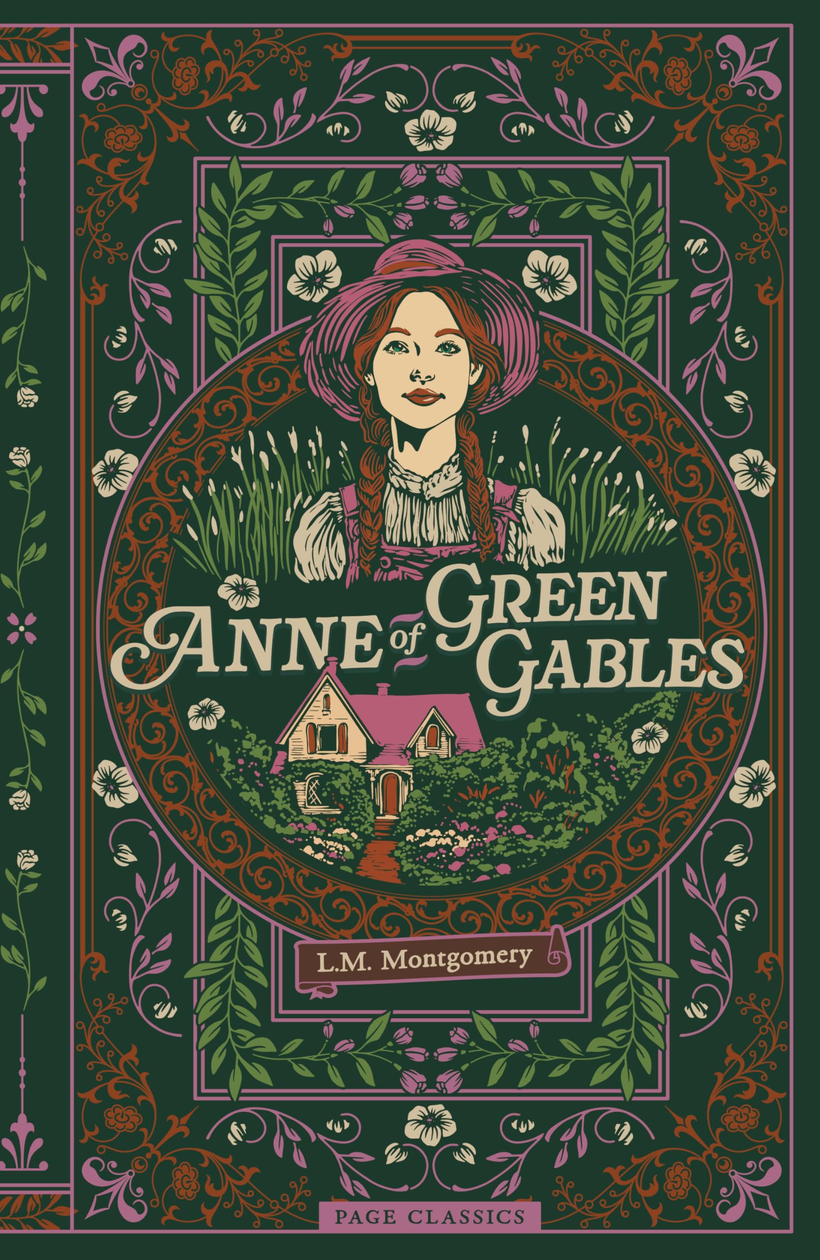 Anne of Green Gables (Deluxe Hardcover Edition): The Beloved Classic by L. M. Montgomery, Featuring a Debossed Cover with 3-Color Foil Classics