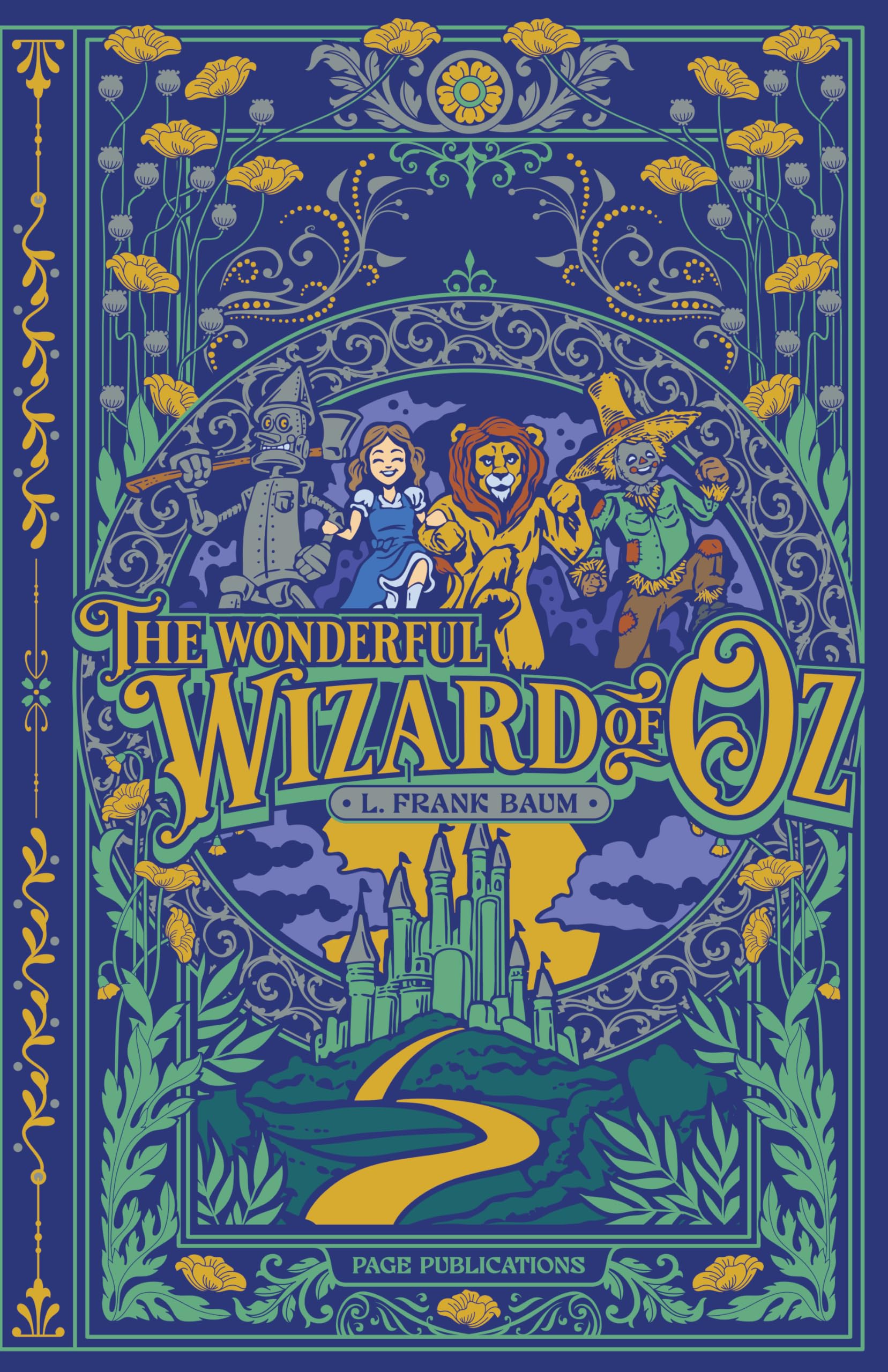 The Wonderful Wizard of Oz (Deluxe Hardcover Edition): Featuring a Debossed Cover with 3-Color Foil and Illustrated by W.W. Denslow Novels & Short Stories
