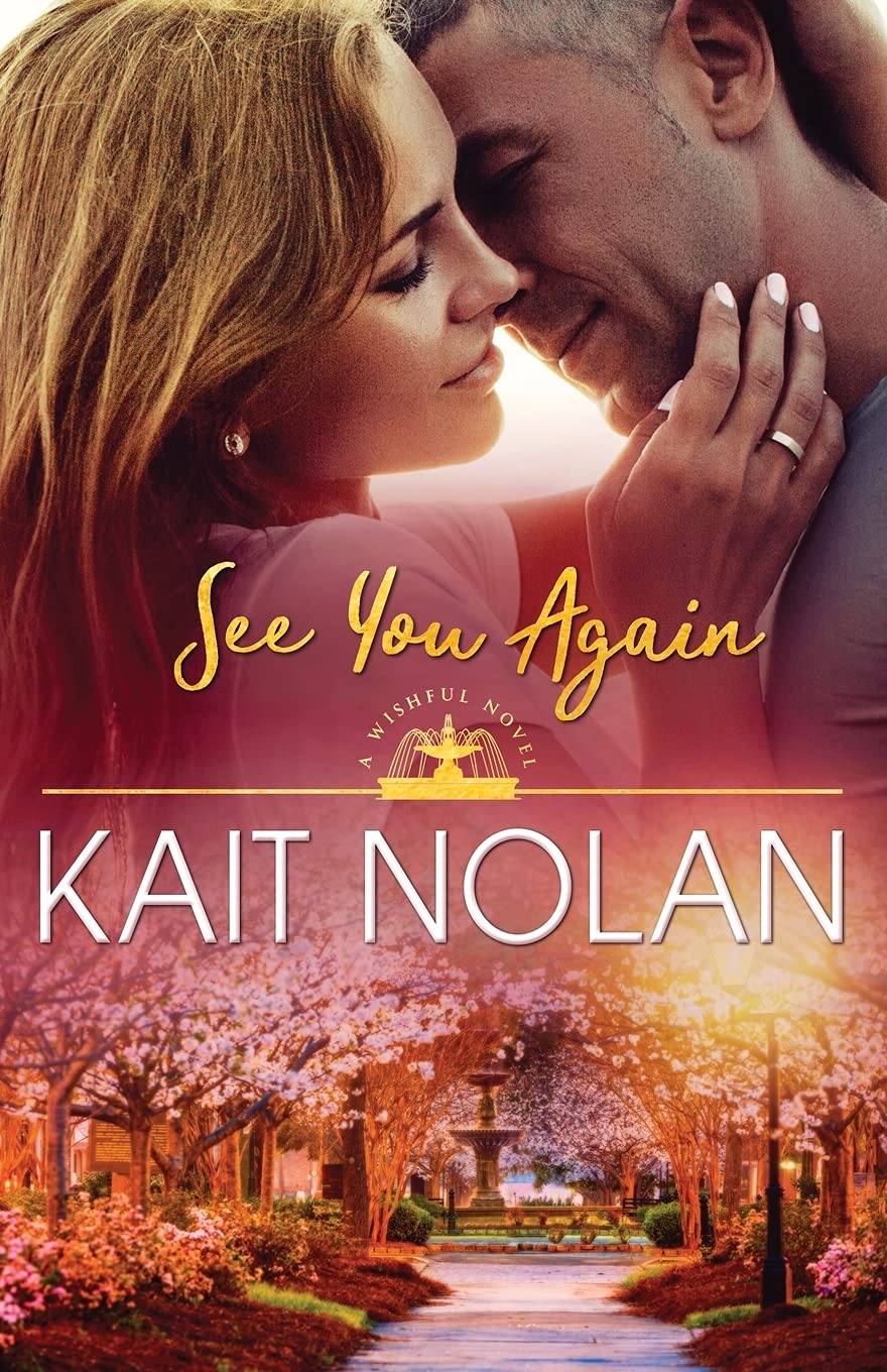 See You Again (Wishful Romance, Band 8) Essays & Short Stories