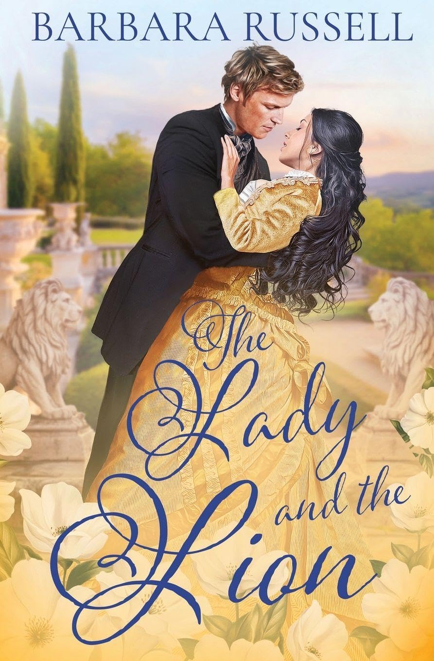 The Lady and the Lion Historical Fiction