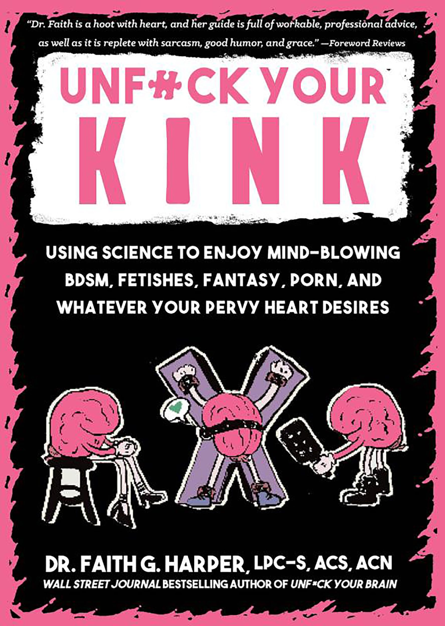 Unfuck Your Kink Partnership & Love