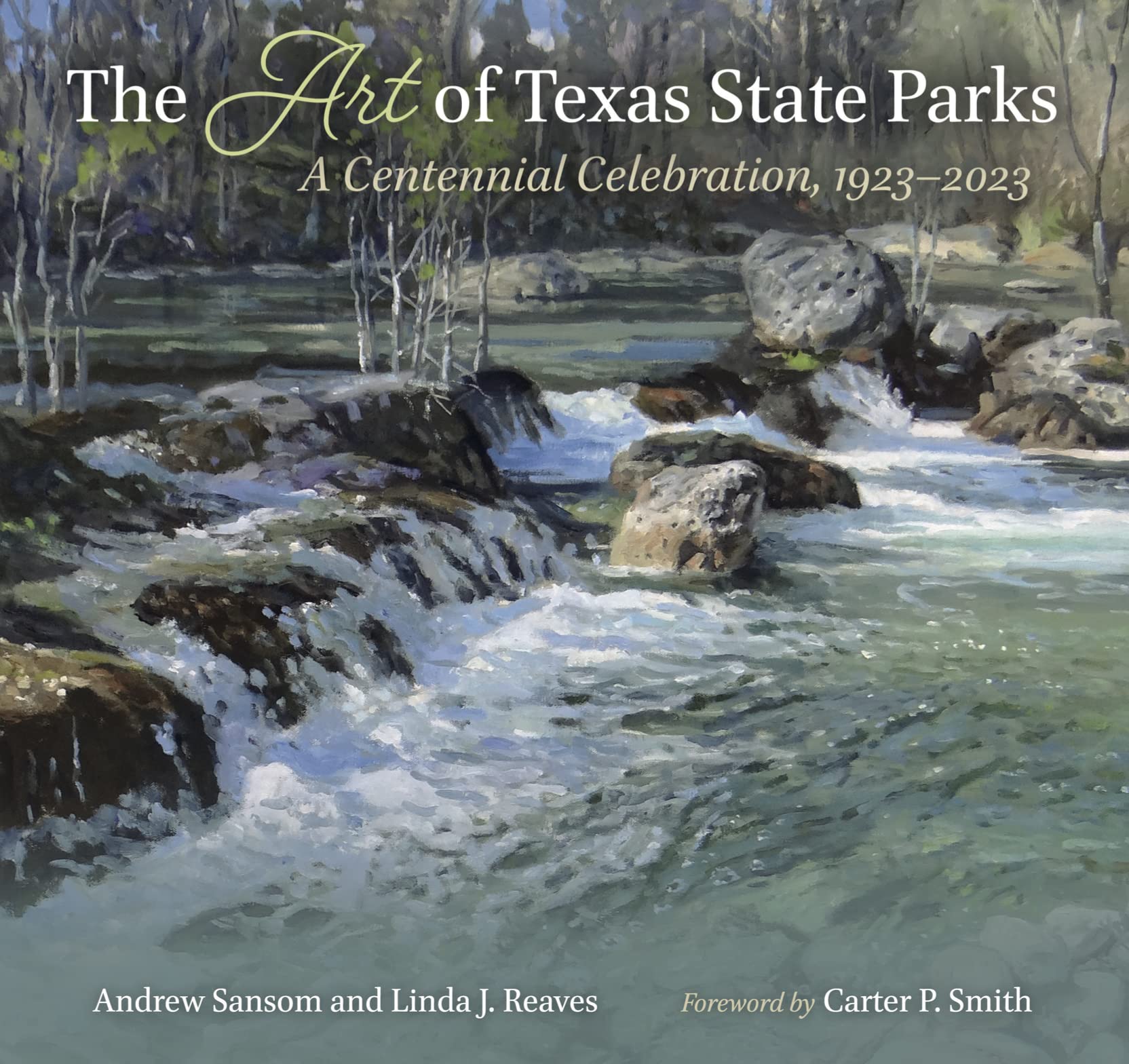 The Art of Texas State Parks: A Centennial Celebration, 1923–2023 (Kathie and Ed Cox Jr. Books on Conservation Leadership, Spon) Mathematics
