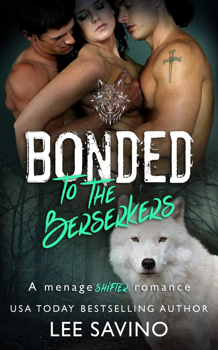 Bonded to the Berserkers Contemporary literature