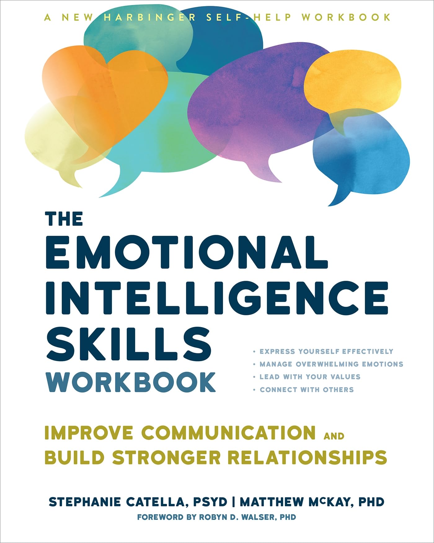The Emotional Intelligence Skills Workbook: Improve Communication and Build Stronger Relationships Business, Finance & Career