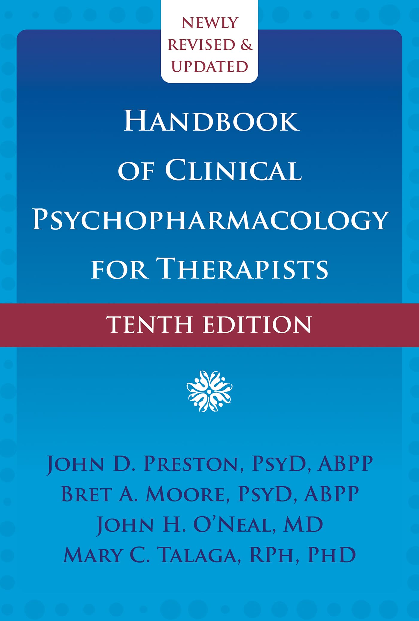 Handbook of Clinical Psychopharmacology for Therapists (Tenth Edition) Medicine
