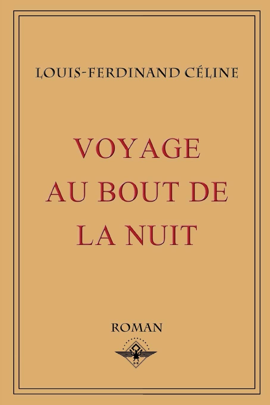 Voyage au bout de la nuit Classics