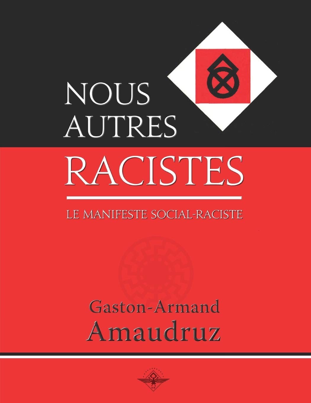 Nous autres racistes book