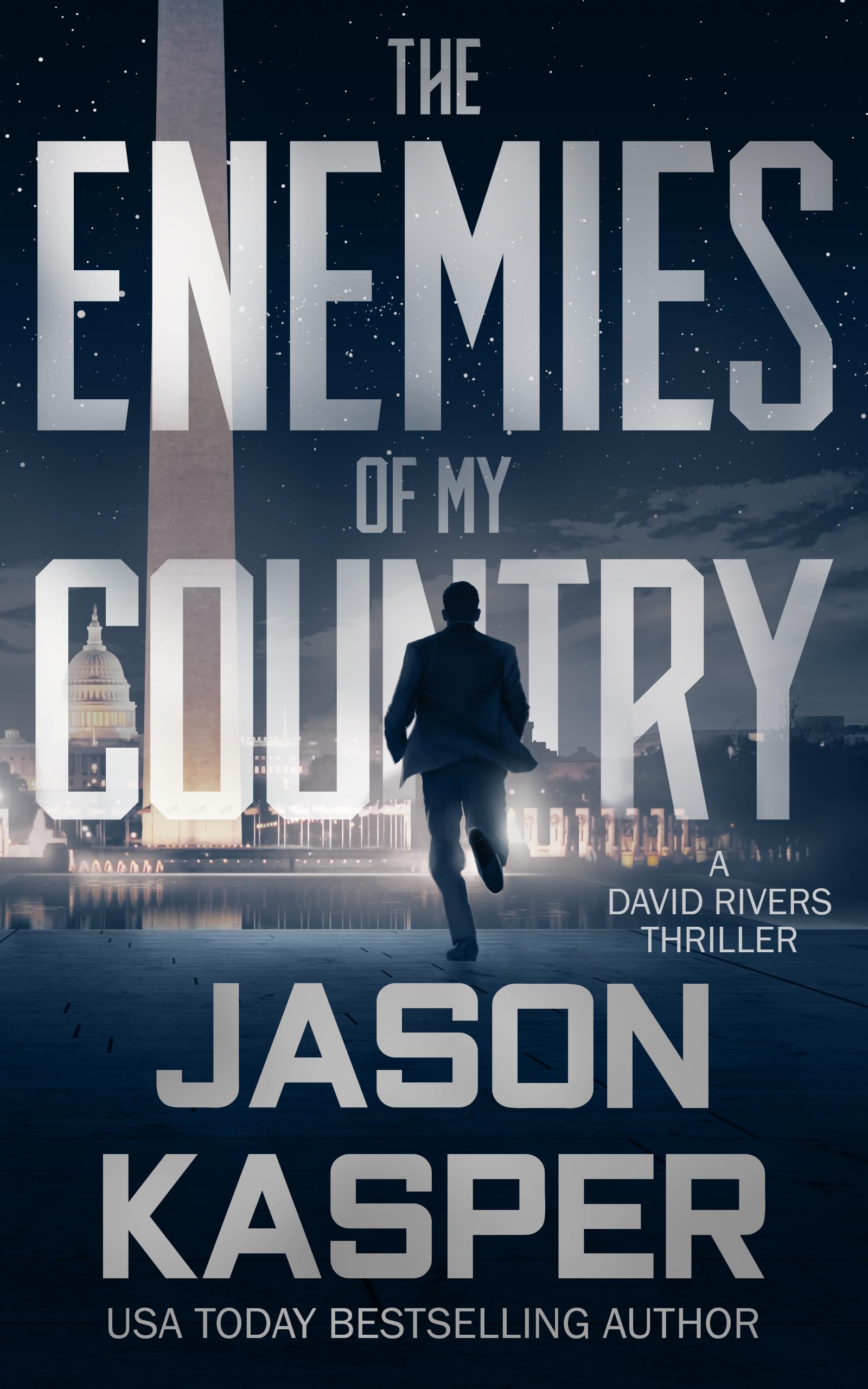 The Enemies of My Country: A David Rivers Thriller (Shadow Strike, Band 1) Action & Adventure