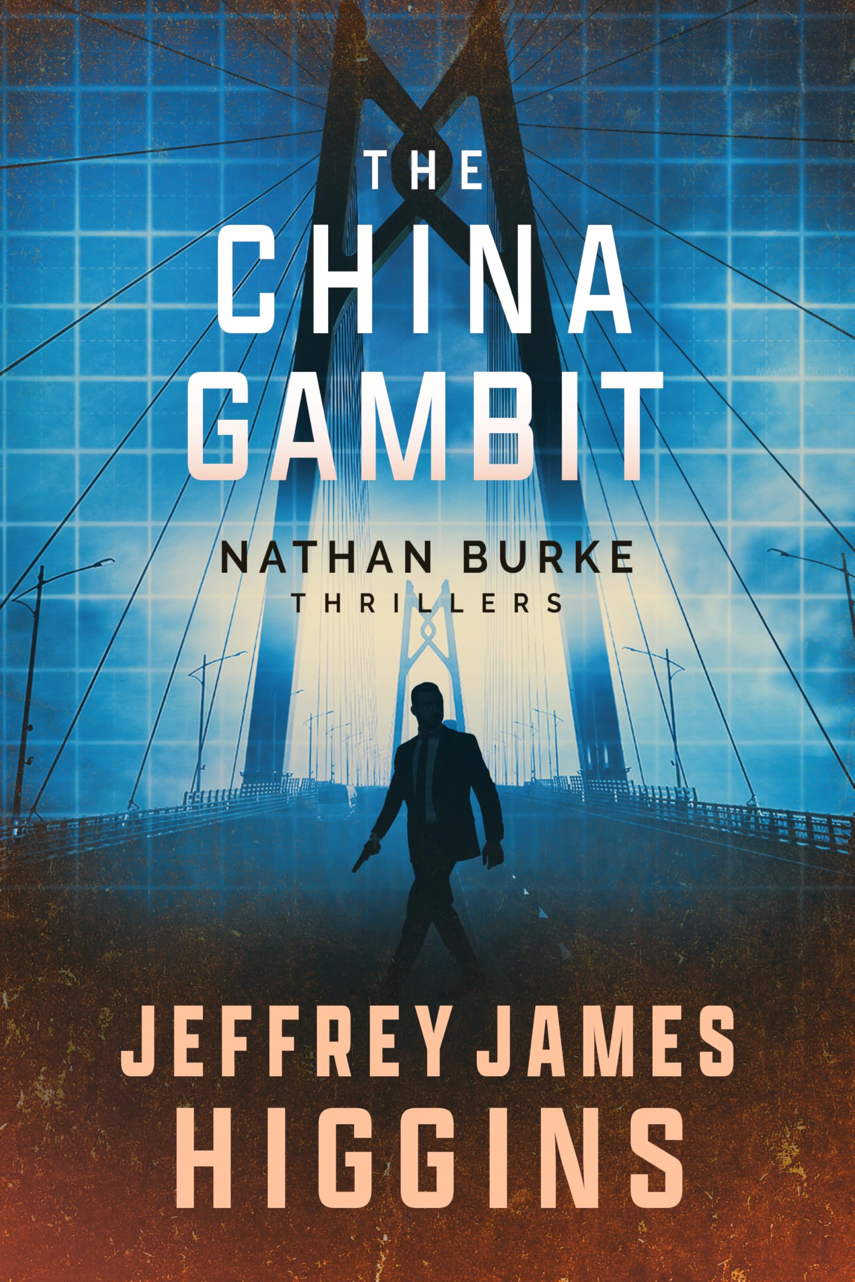 The China Gambit (Nathan Burke Thrillers) Action & Adventure