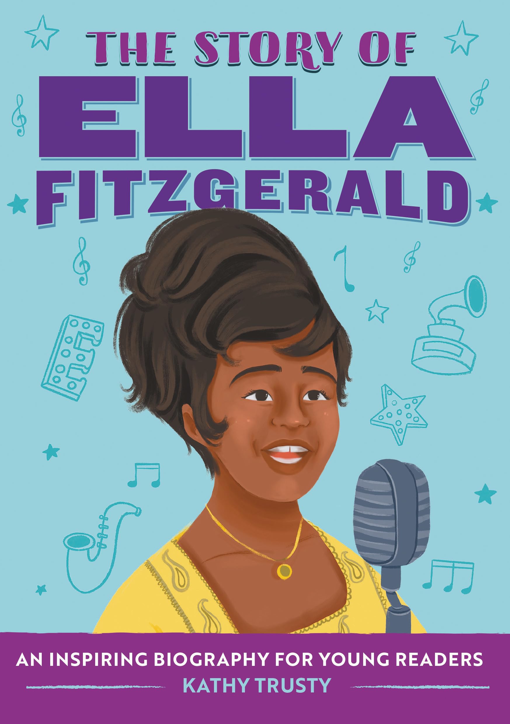 The Story of Ella Fitzgerald Non-fiction