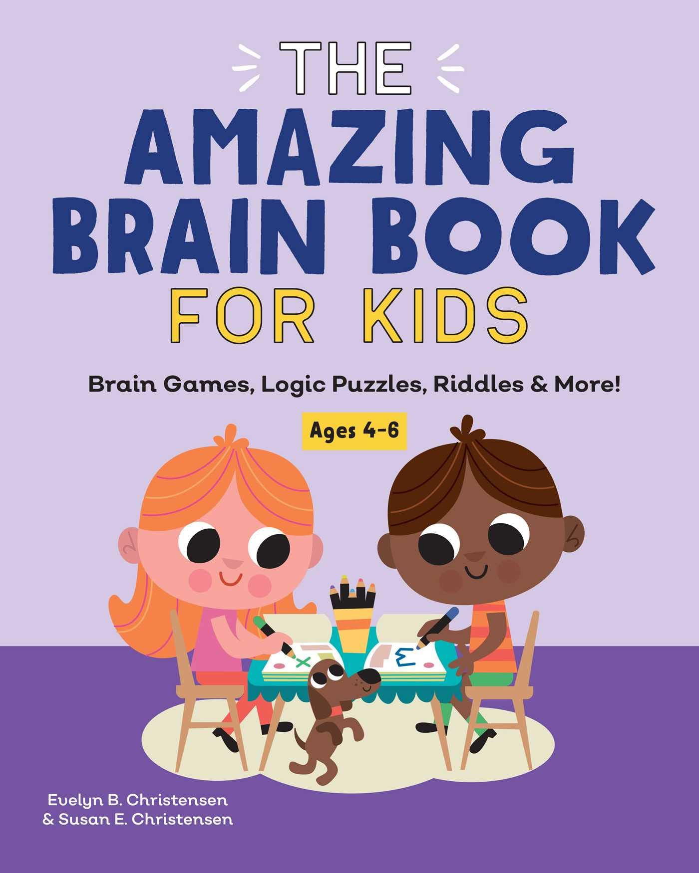 The Amazing Brain Book for Kids Parents & Children