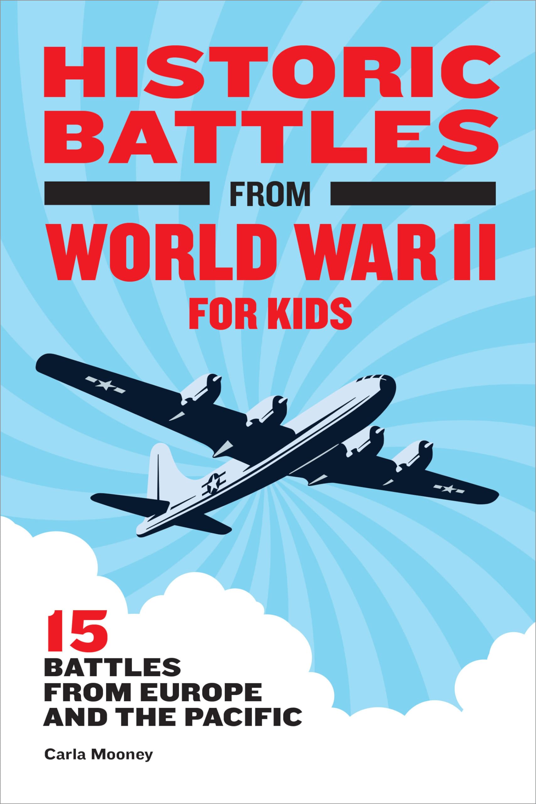 Historic Battles from World War II for Kids Non-fiction