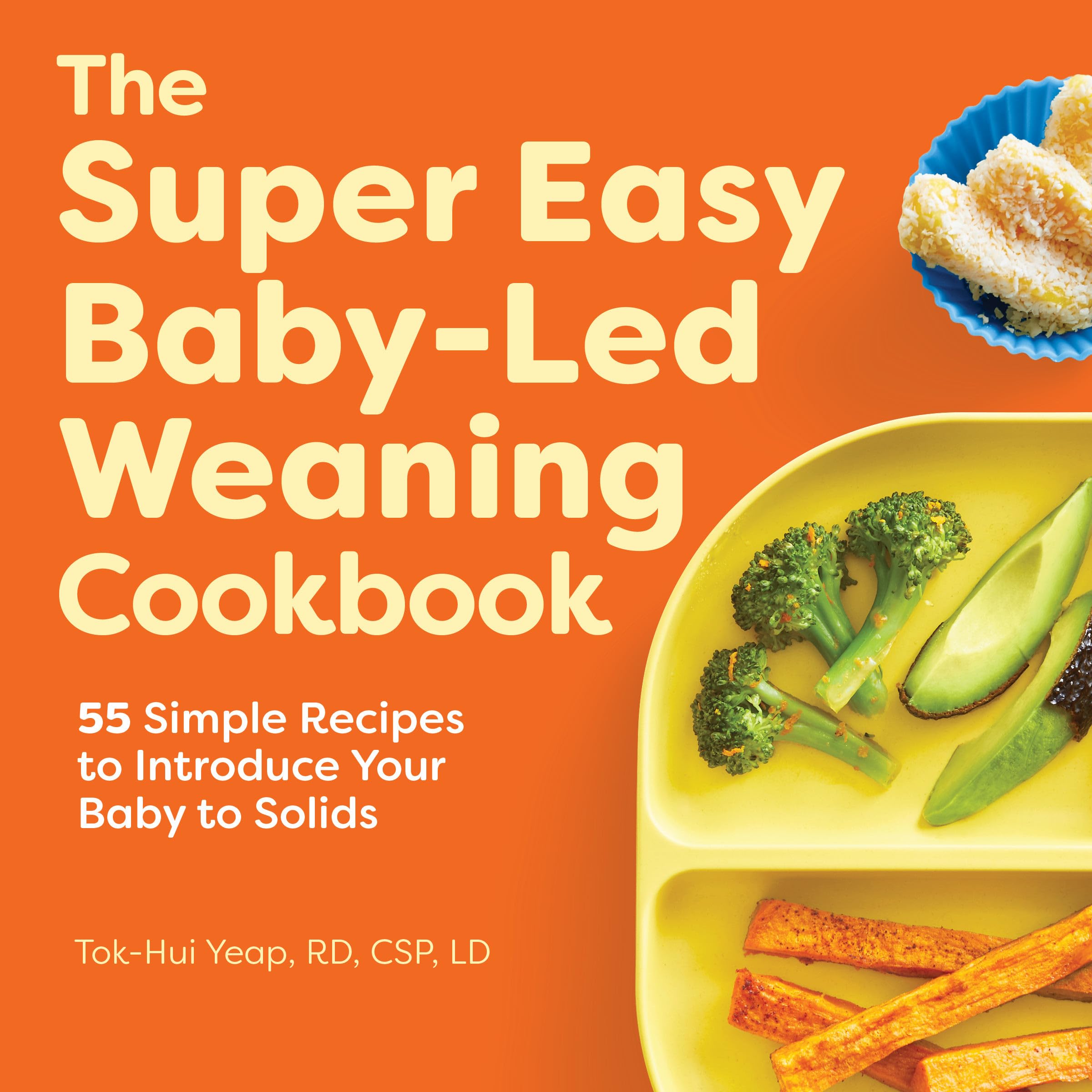 The Super Easy Baby Led Weaning Cookbook Leisure, Home & Garden