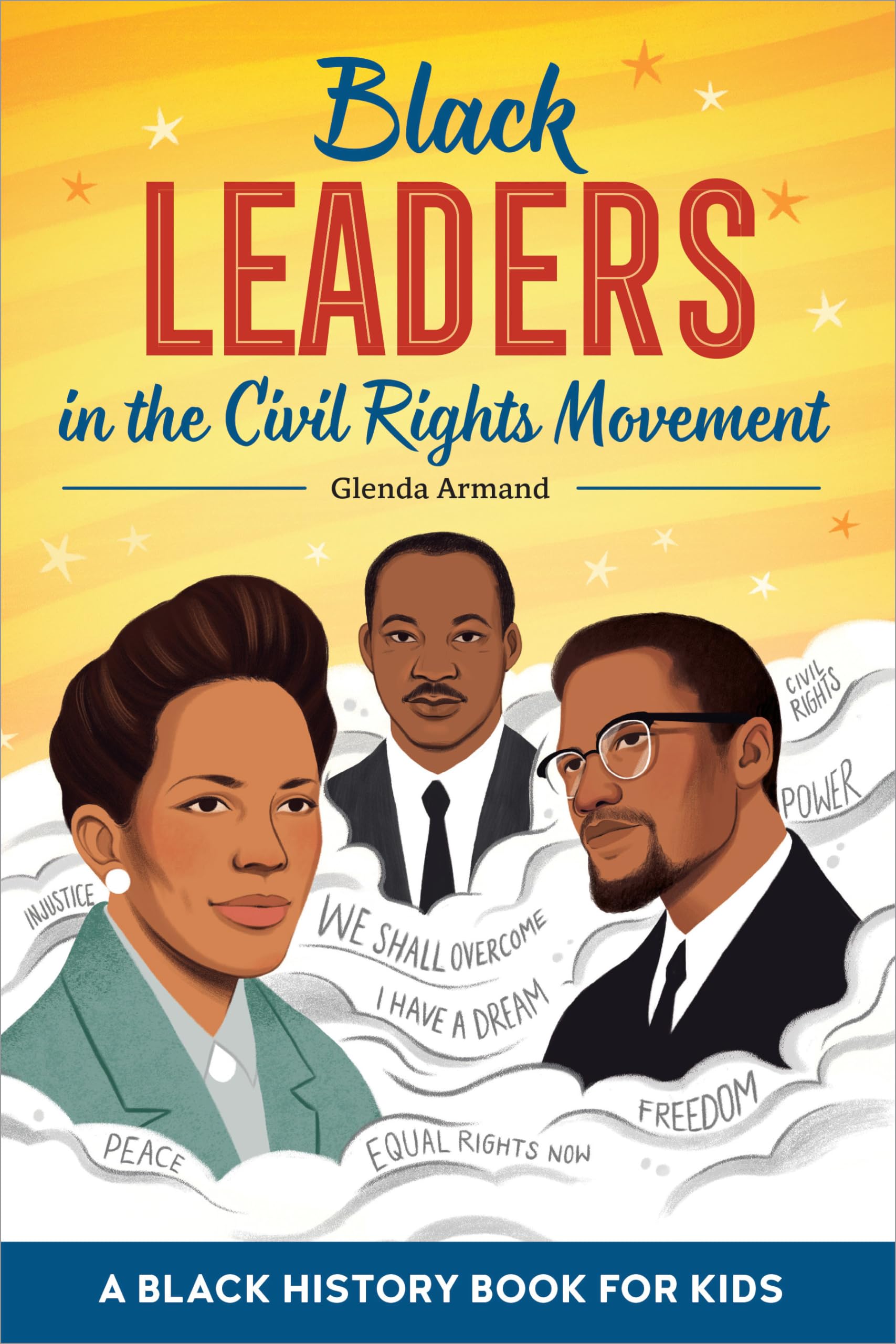 Black Leaders in the Civil Rights Movement Non-fiction