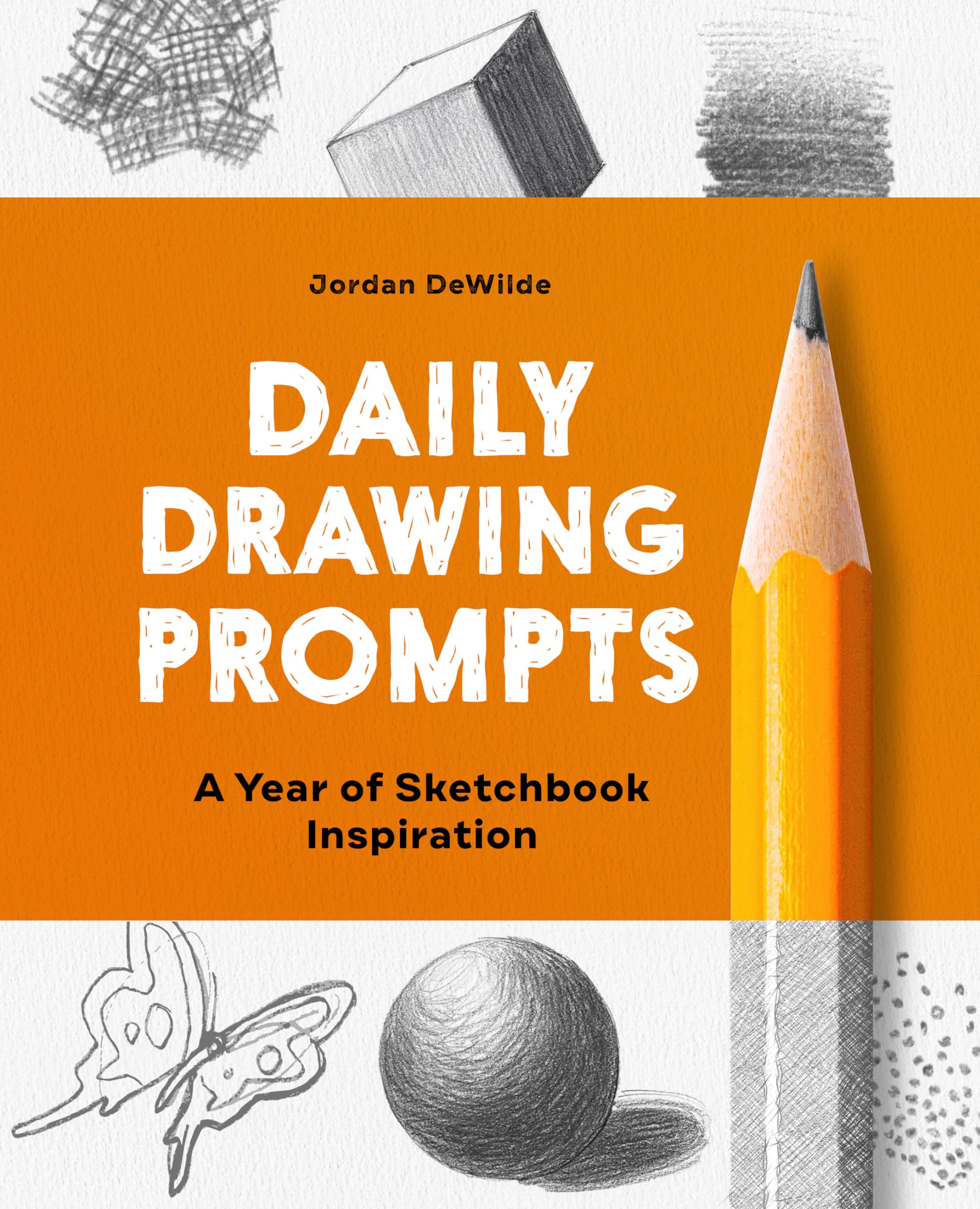 Daily Drawing Prompts: A Year of Sketchbook Inspiration Arts & Music