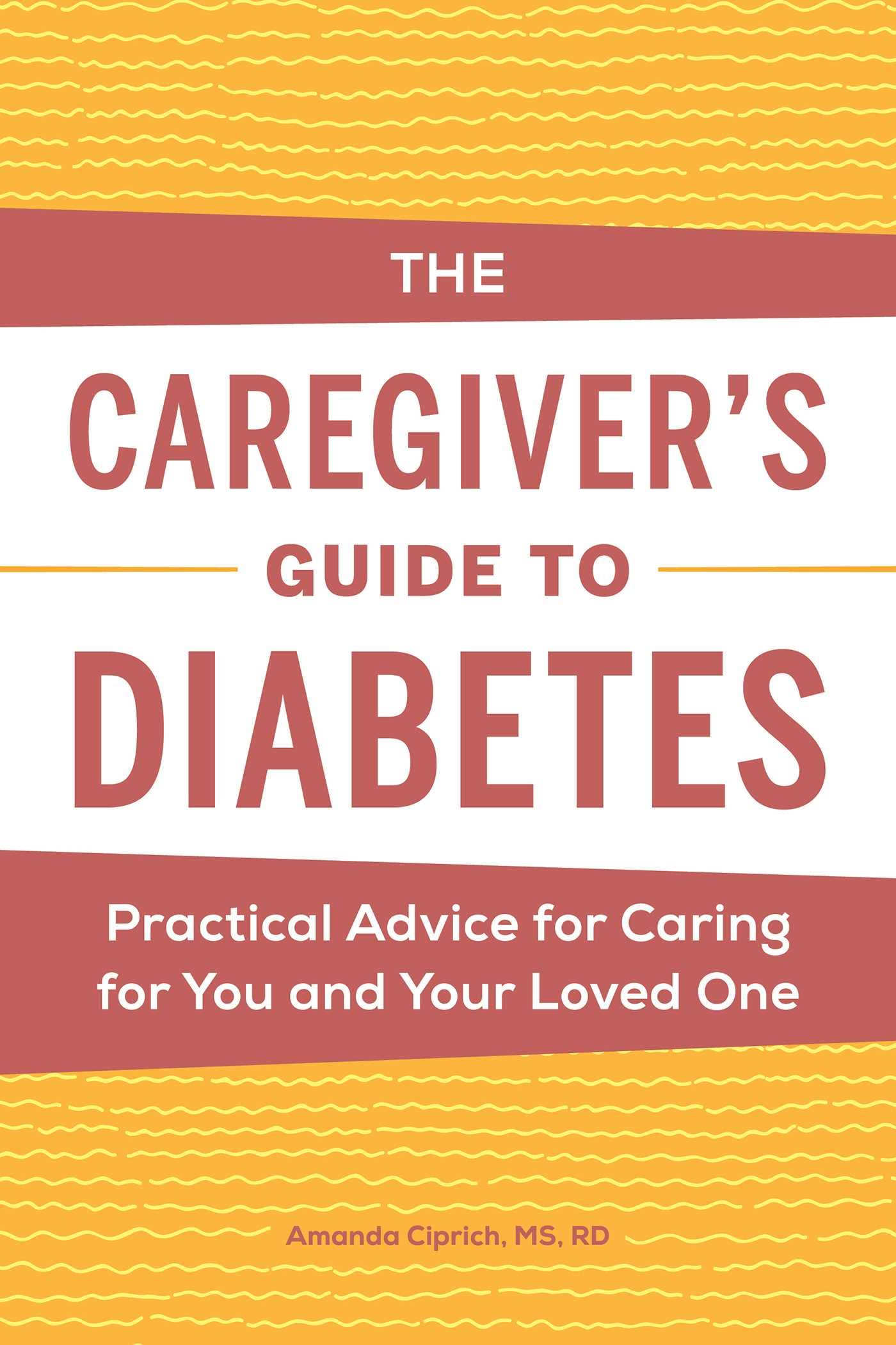The Caregiver's Guide to Diabetes Medicine