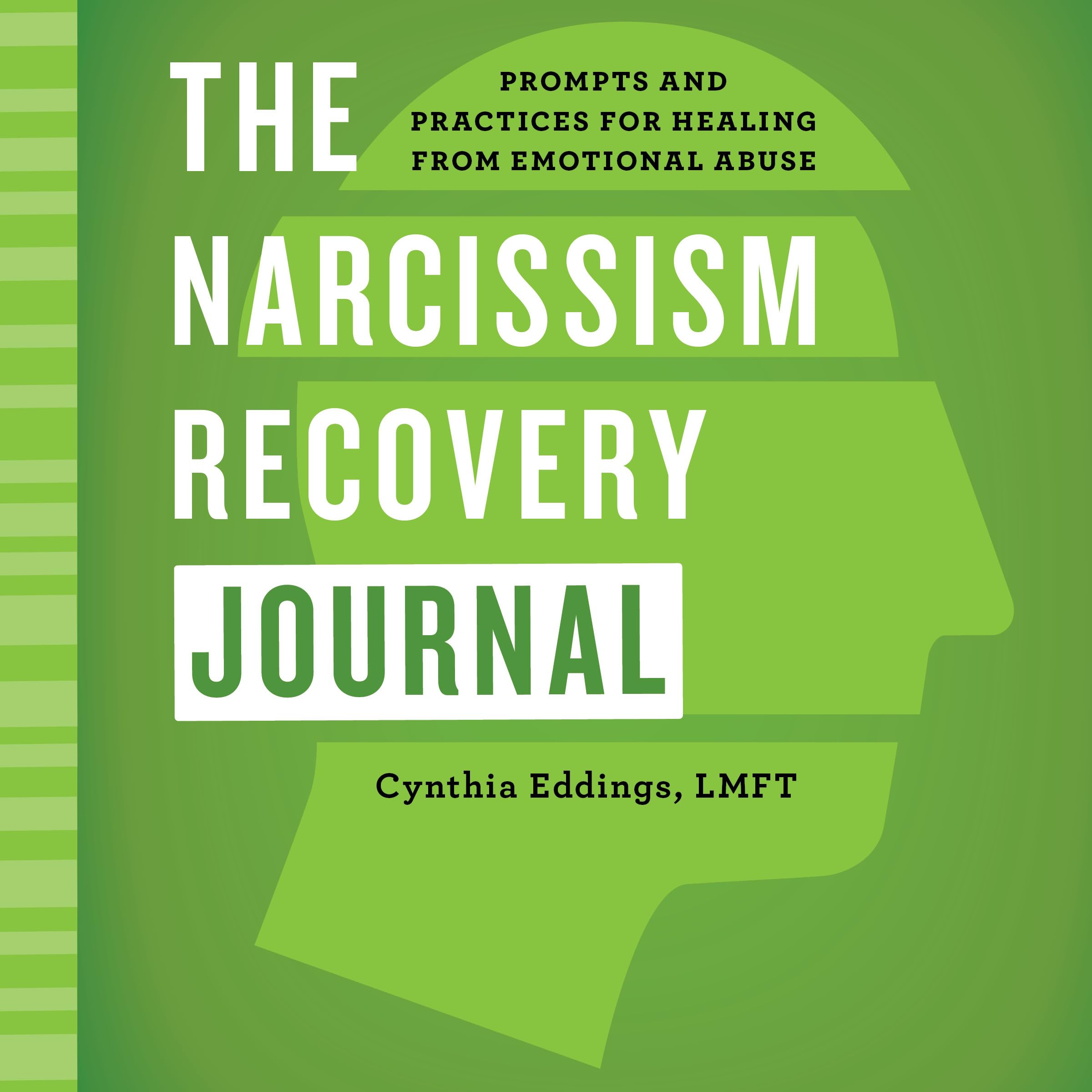 The Narcissism Recovery Journal Medicine