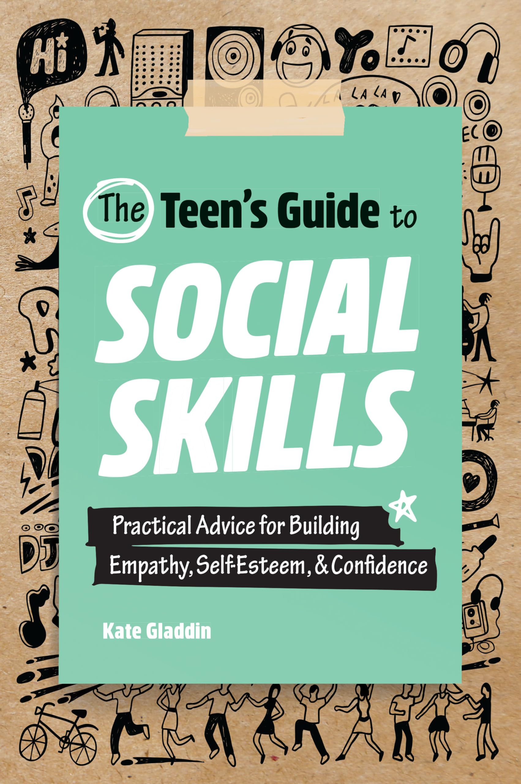 The Teen's Guide to Social Skills Education