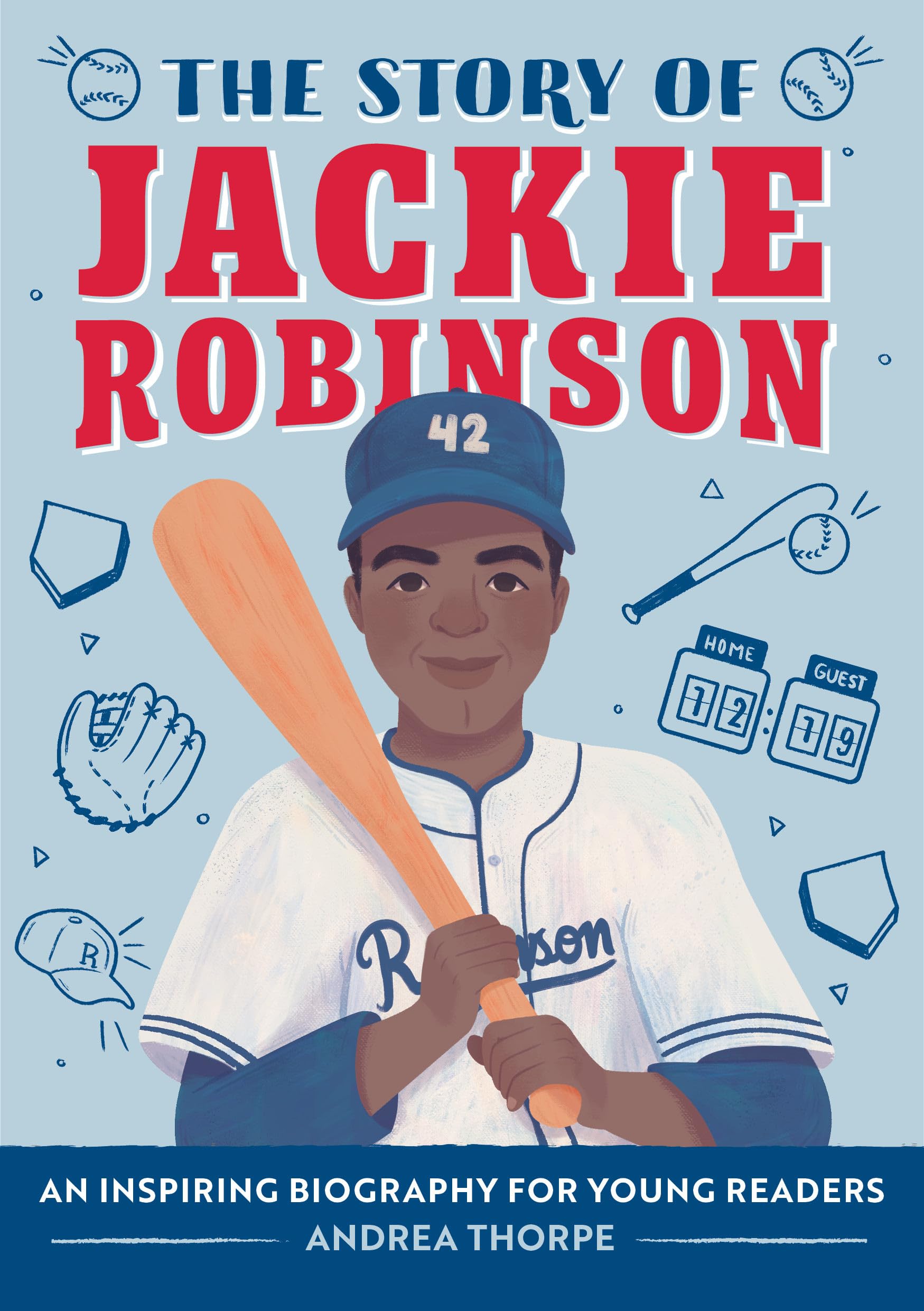The Story of Jackie Robinson Leisure & Fun