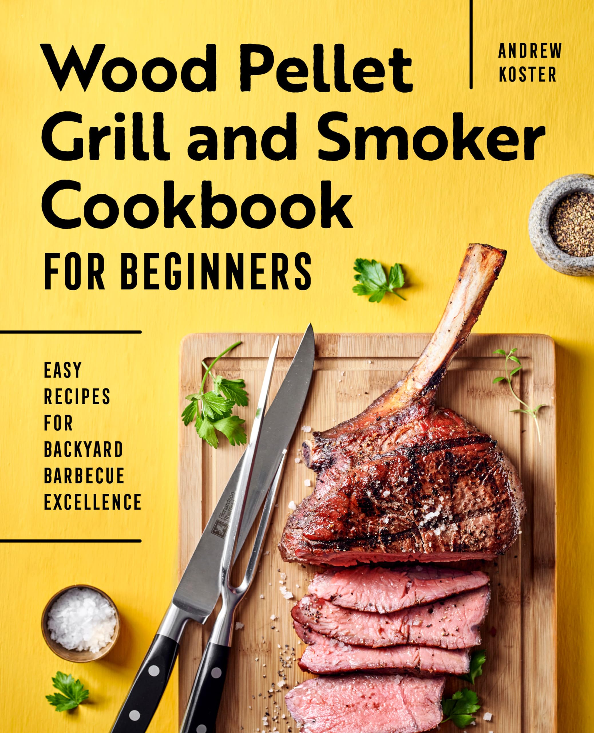 Wood Pellet Grill and Smoker Cookbook for Beginners Leisure, Home & Garden