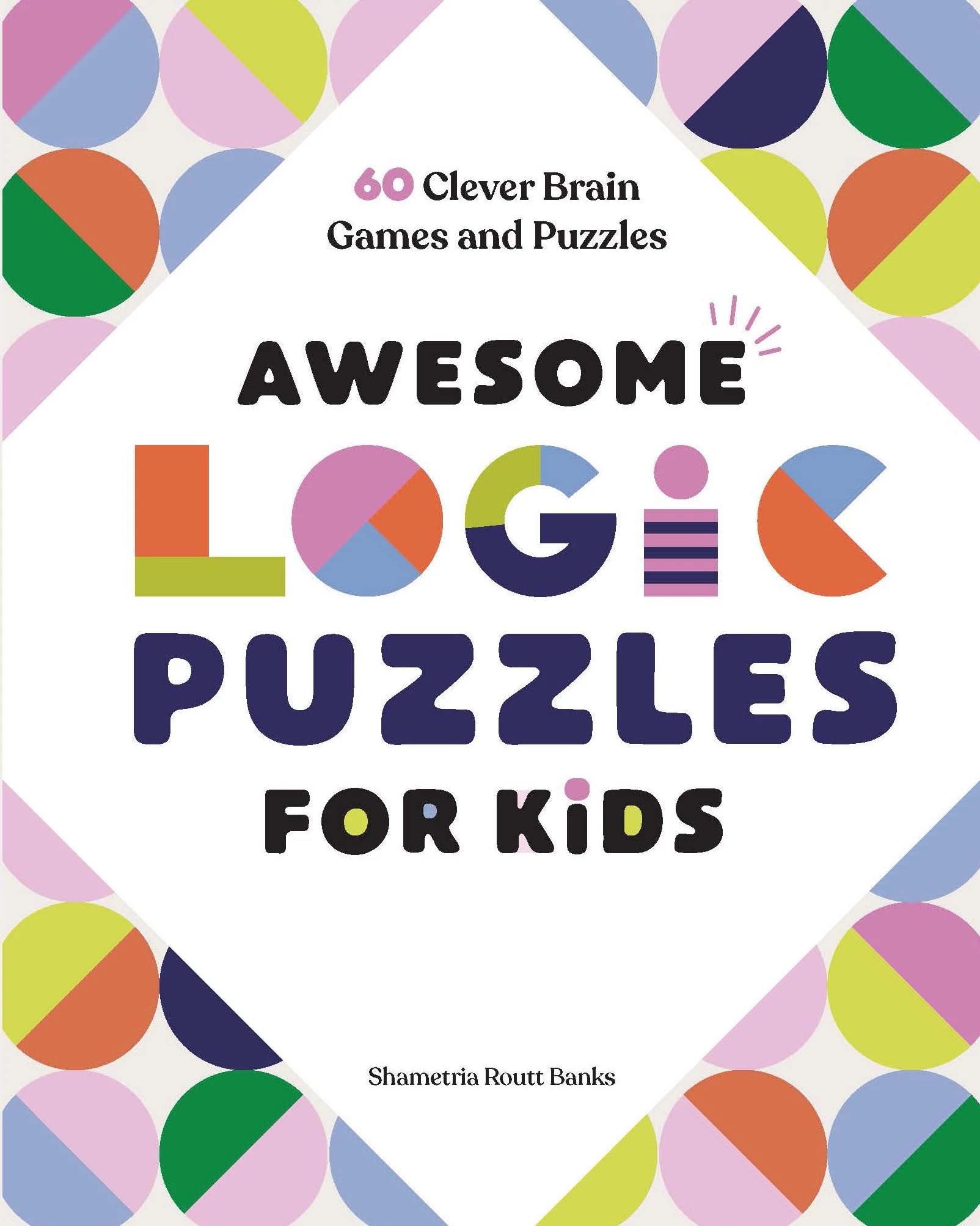 Awesome Logic Puzzles for Kids Leisure & Fun