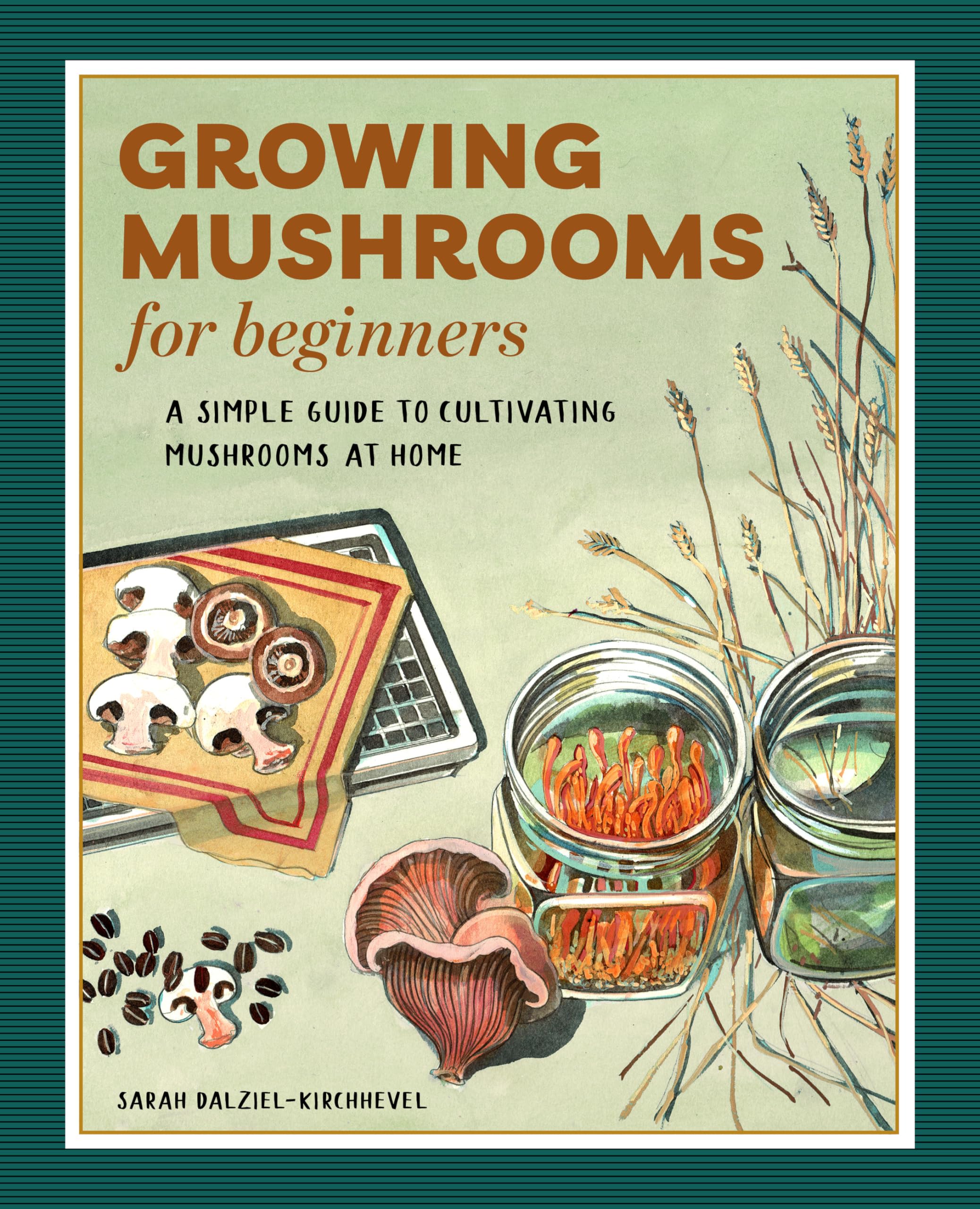 Growing Mushrooms for Beginners Garden & Plants